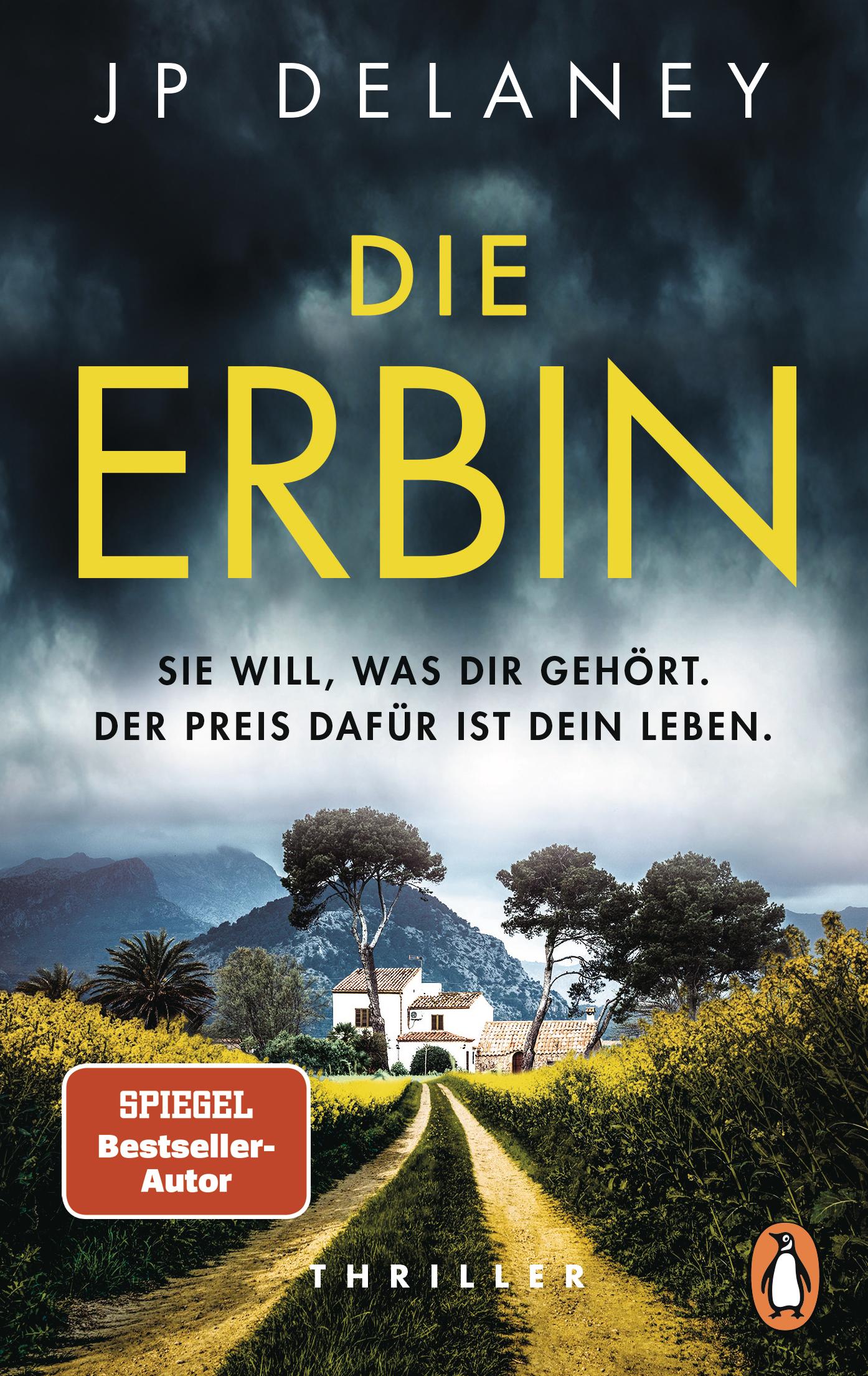 Vorderes Coverbild Die Erbin - Sie will, was dir gehört. Der Preis dafür ist dein Leben.