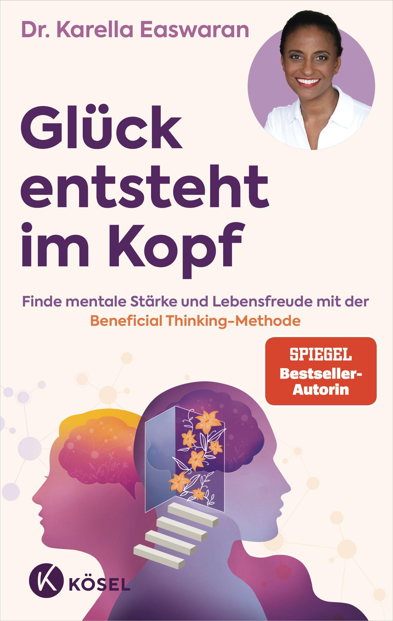 Vorderes Coverbild Glück entsteht im Kopf