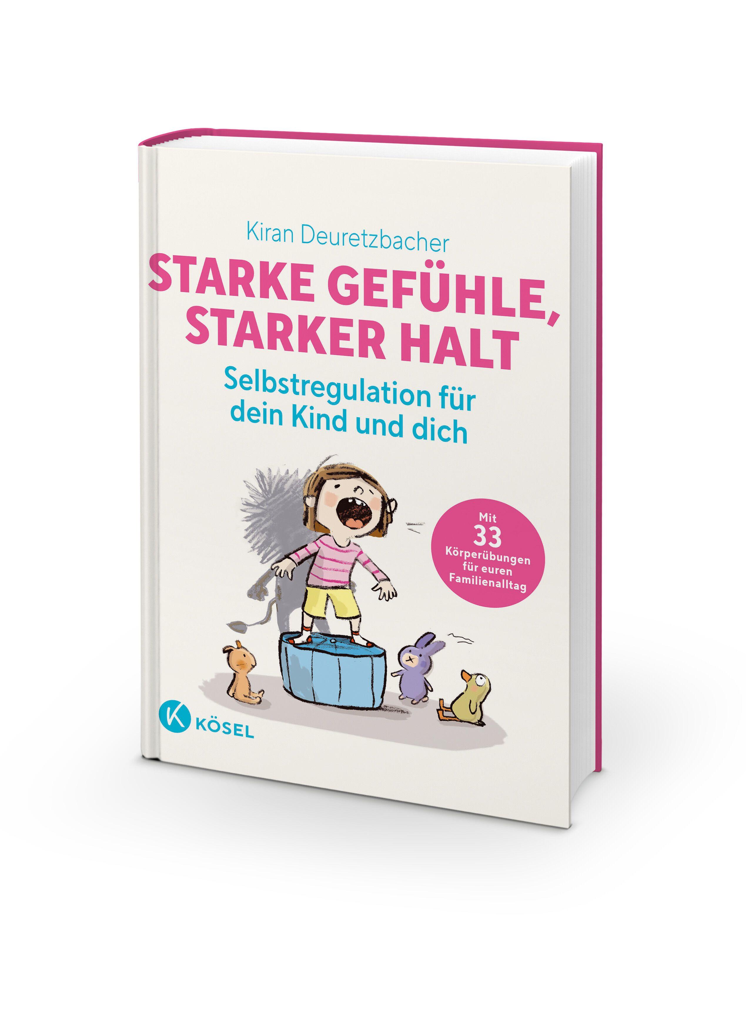 Beispielinhalt (Bild) Starke Gefühle, starker Halt  - Selbstregulation für dein Kind und dich