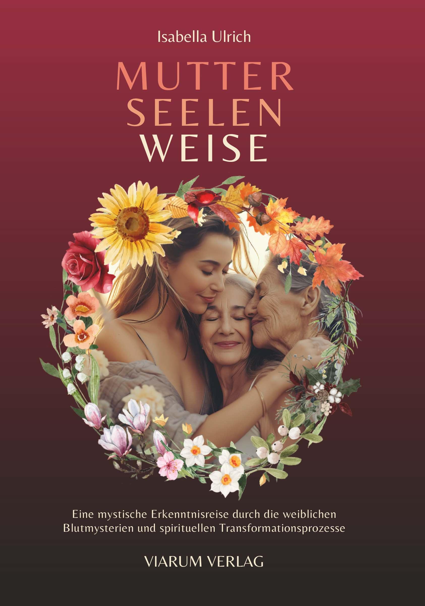 Vorderes Coverbild MUTTER SEELEN WEISE
