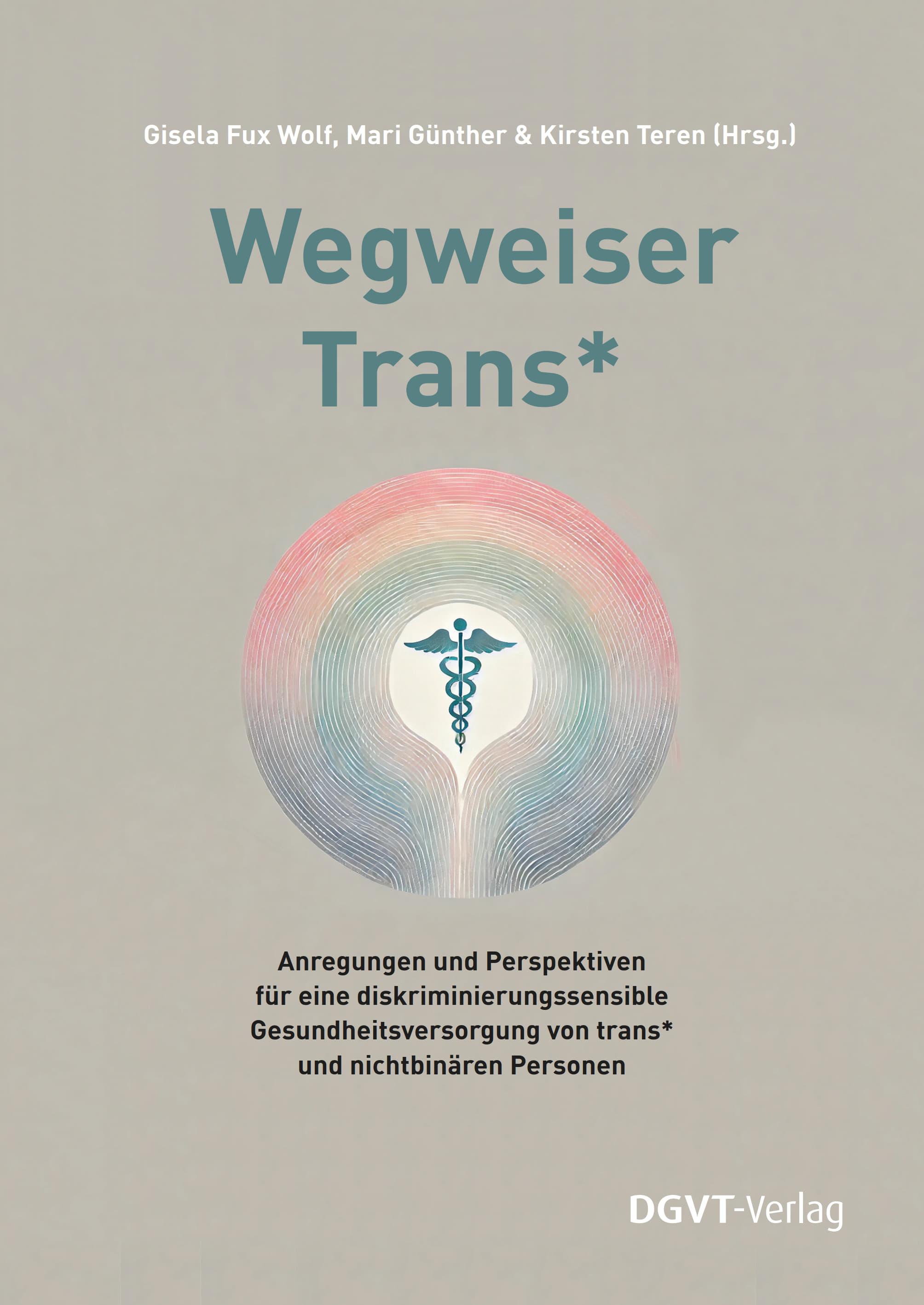 Vorderes Coverbild Wegweiser Trans*