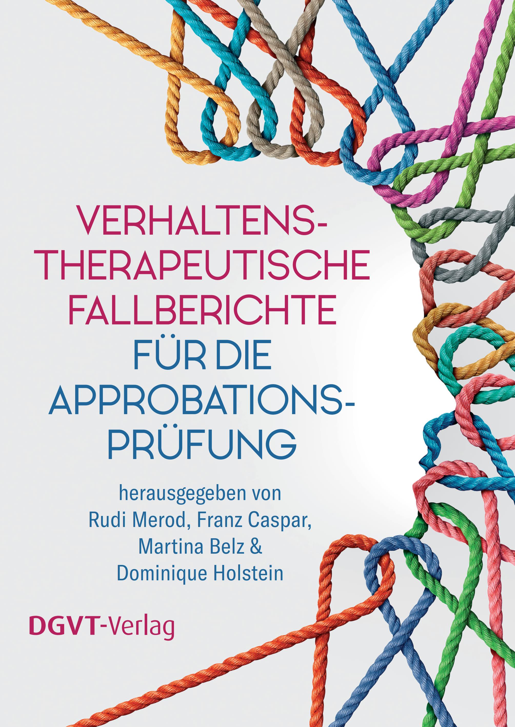 Vorderes Coverbild Verhaltenstherapeutische Fallberichte für die Approbationsprüfung