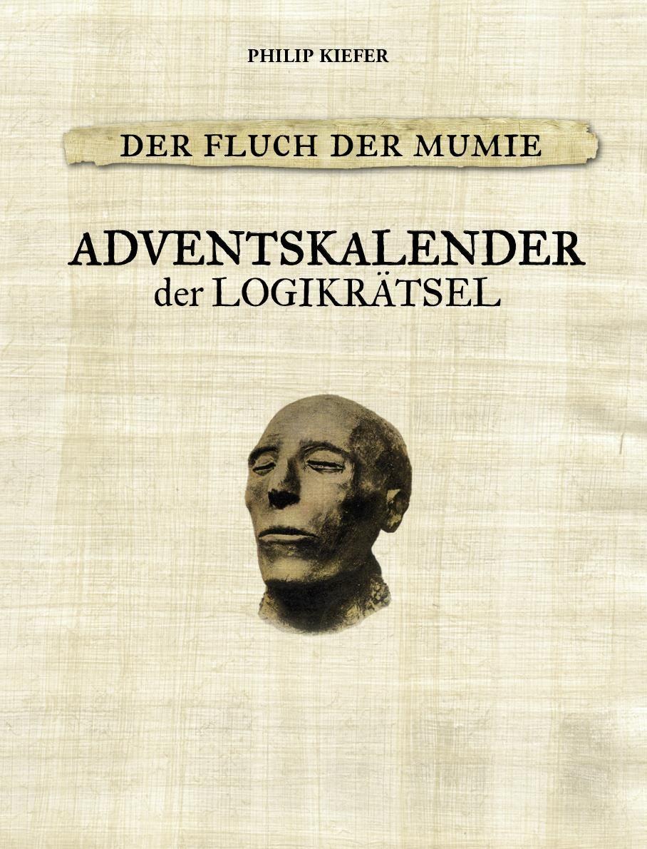 Beispielinhalt (Bild) Der Fluch der Mumie Adventskalender der Logikrätsel
