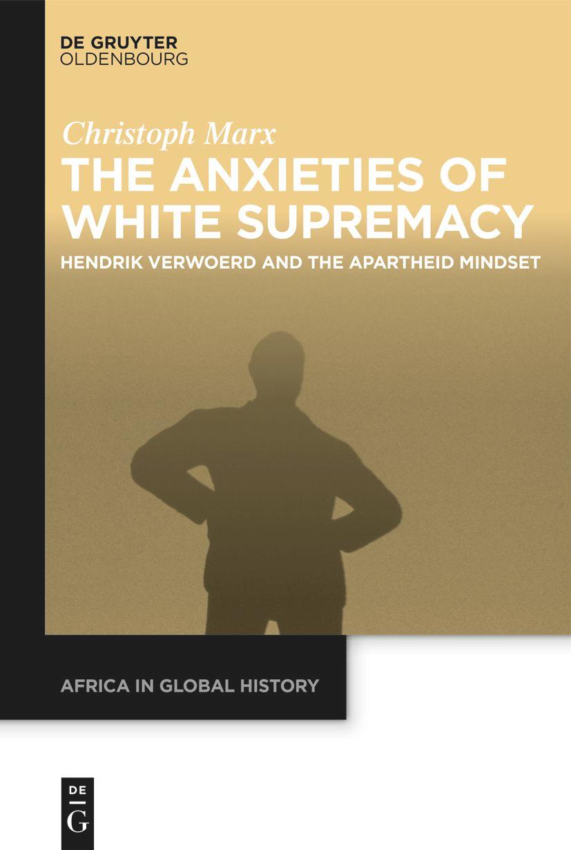 Vorderes Coverbild The Anxieties of White Supremacy