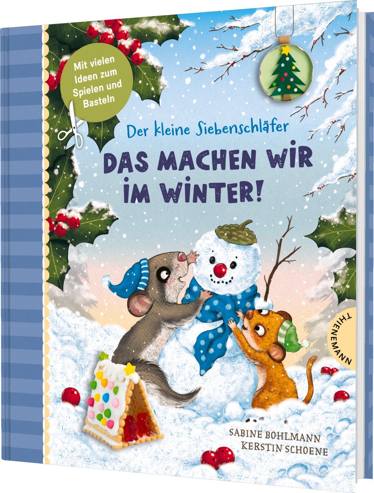 Vorderes Coverbild Der kleine Siebenschläfer: Das machen wir im Winter!