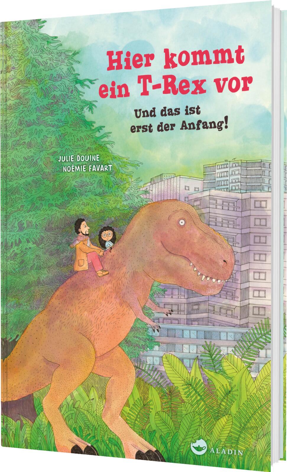 Vorderes Coverbild Hier kommt ein T-Rex vor. Und das ist erst der Anfang!