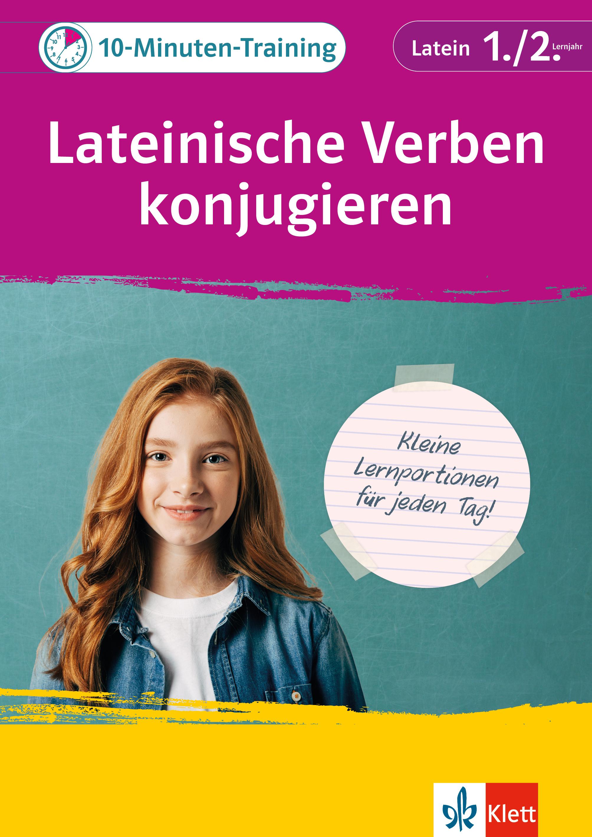 Vorderes Coverbild Klett 10-Minuten-Training Latein Verben konjugieren 1./2. Lernjahr
