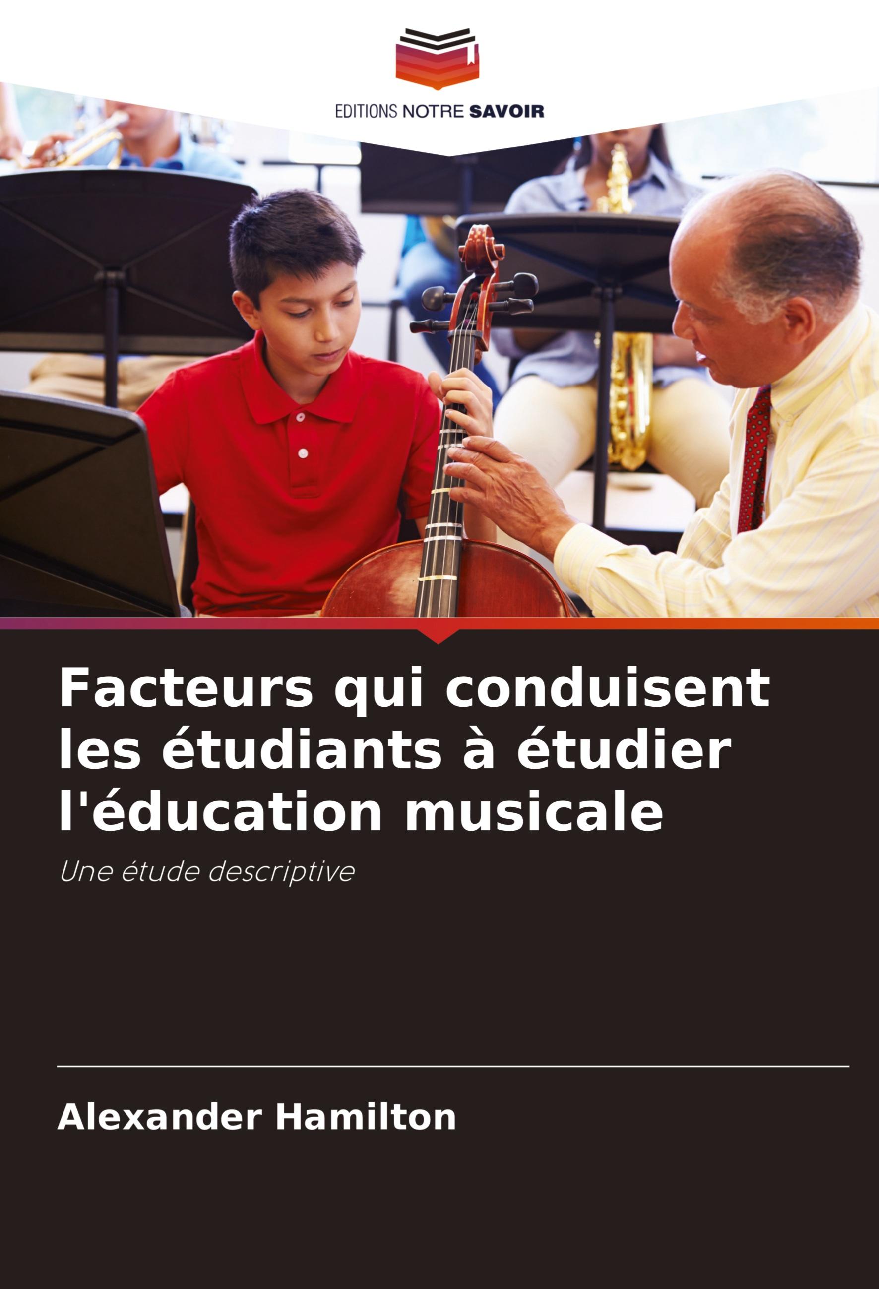Vorderes Coverbild Facteurs qui conduisent les étudiants à étudier l'éducation musicale