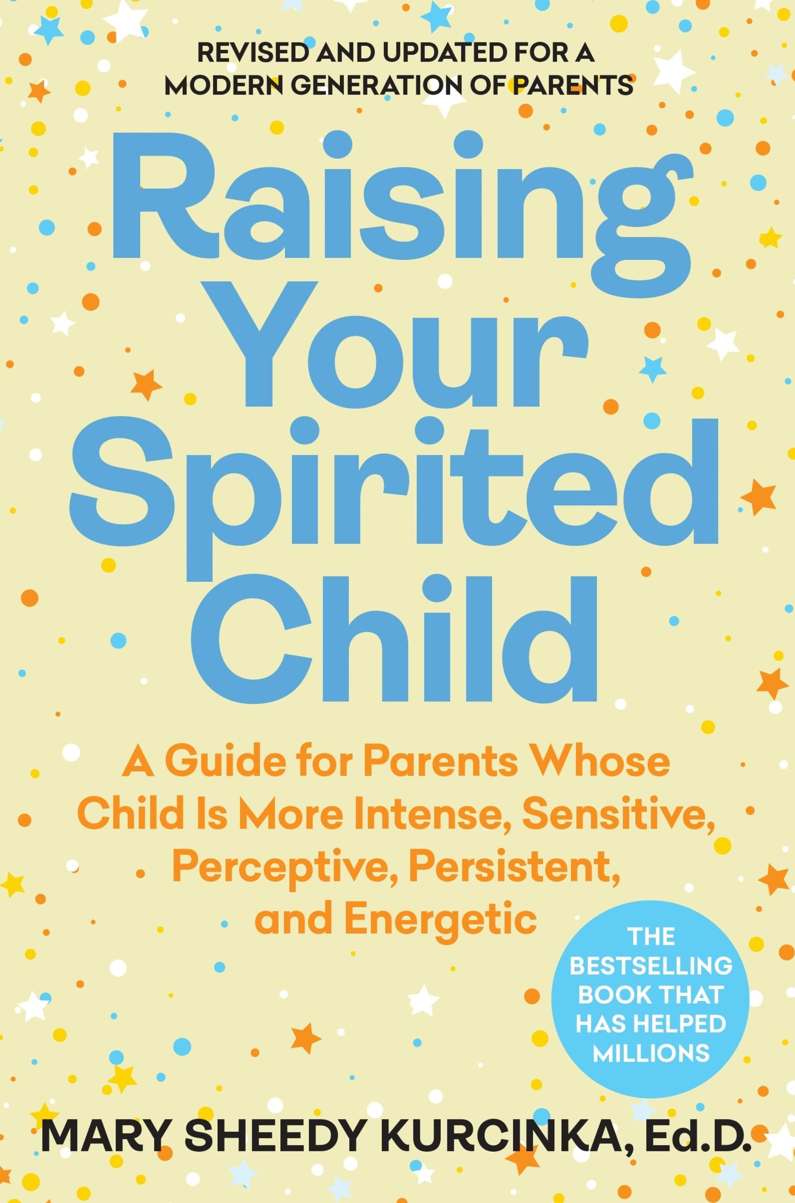 Vorderes Coverbild Raising Your Spirited Child, Fourth Edition