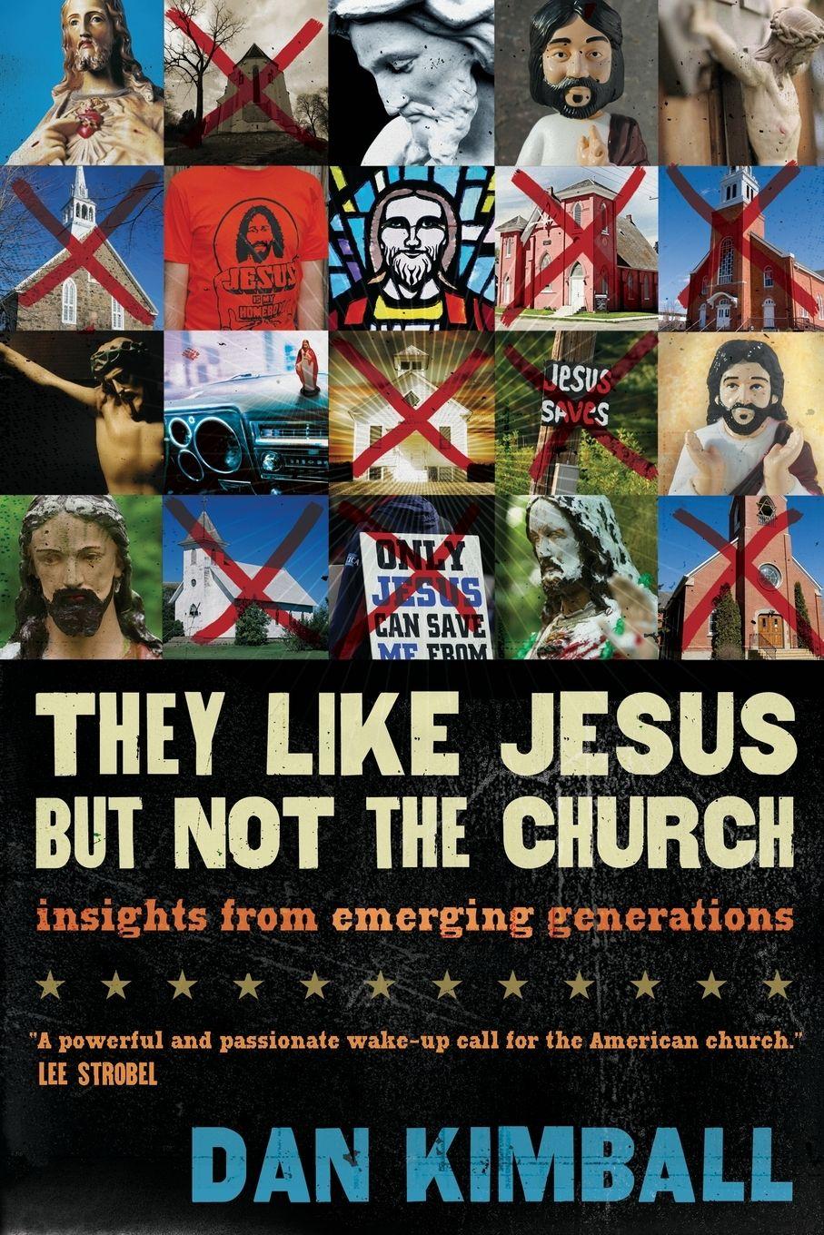 Vorderes Coverbild They Like Jesus but Not the Church