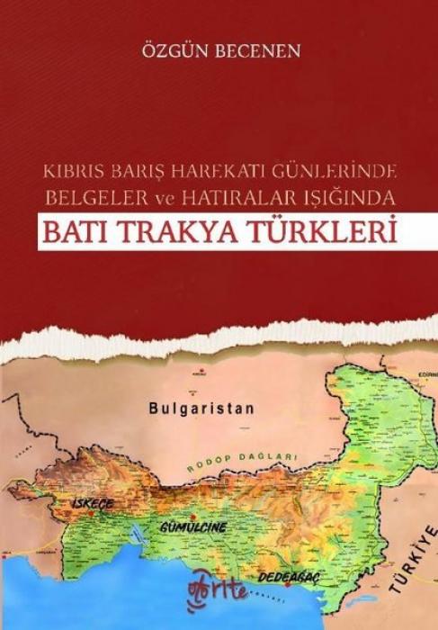 Vorderes Coverbild Kibris Baris Harekati Günlerinde Belgeler ve Hatiralar Isiginda Bati Trakya Türkleri