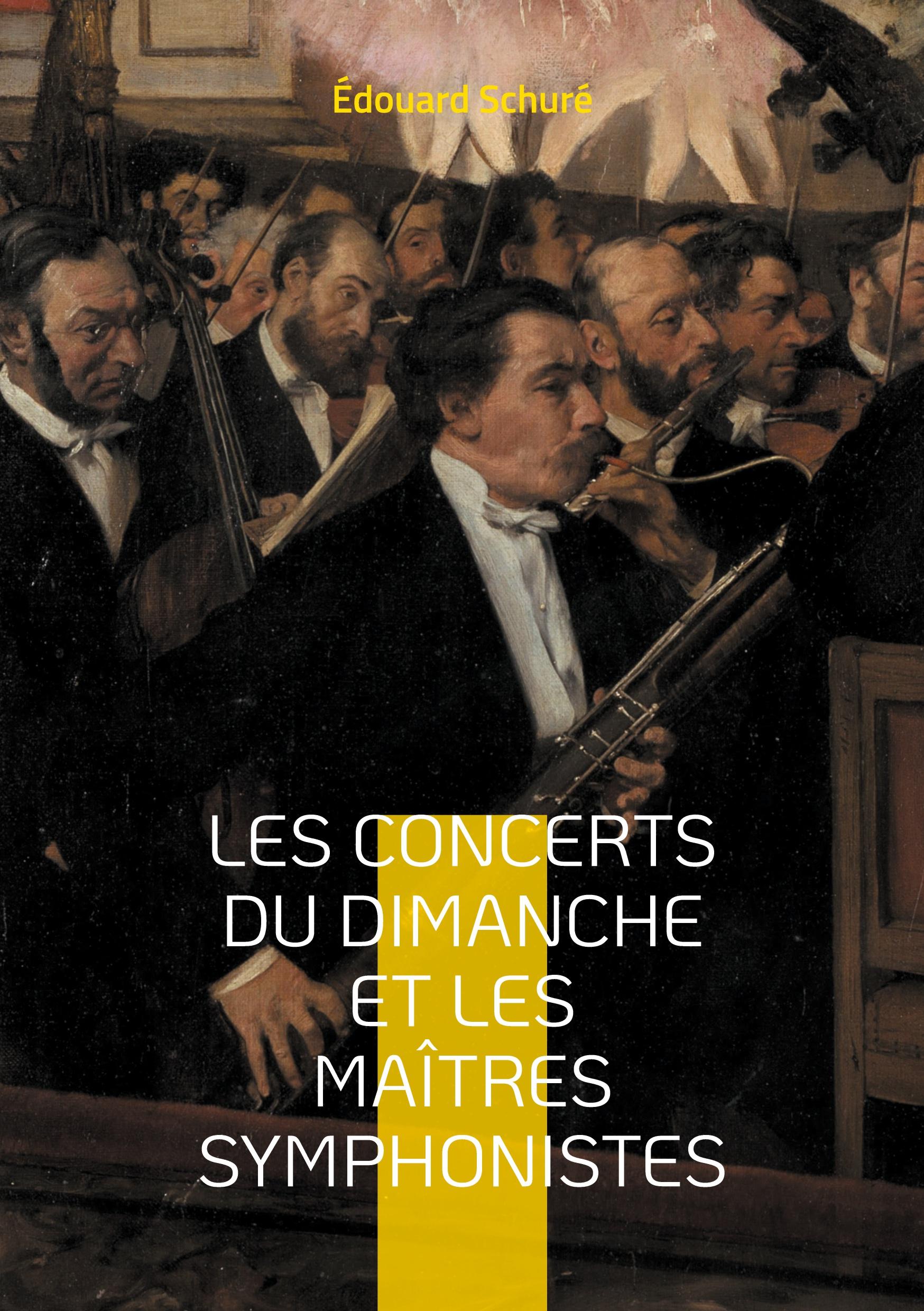 Vorderes Coverbild Les Concerts du dimanche et les Maîtres symphonistes