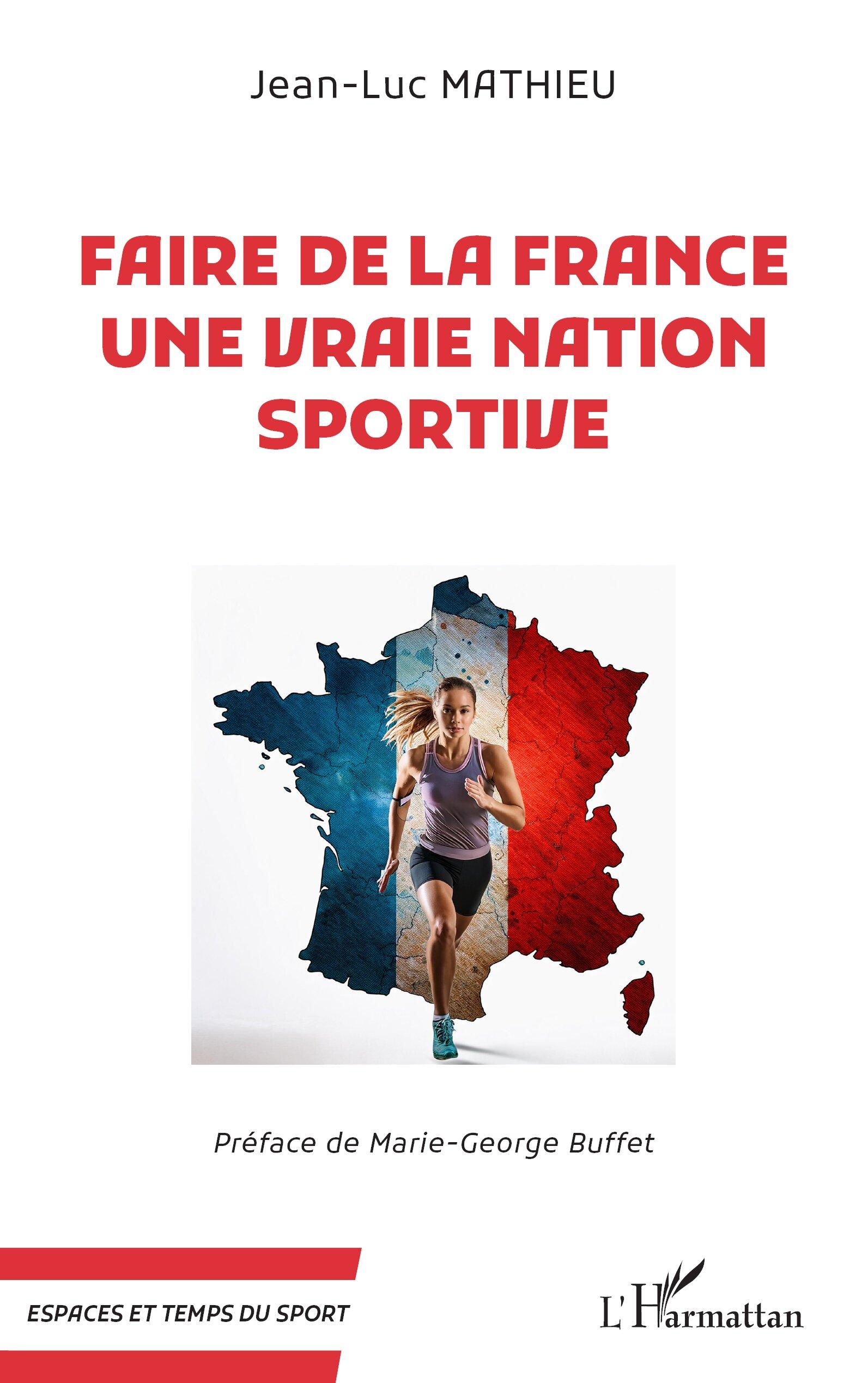 Vorderes Coverbild Faire de la France une vraie nation sportive