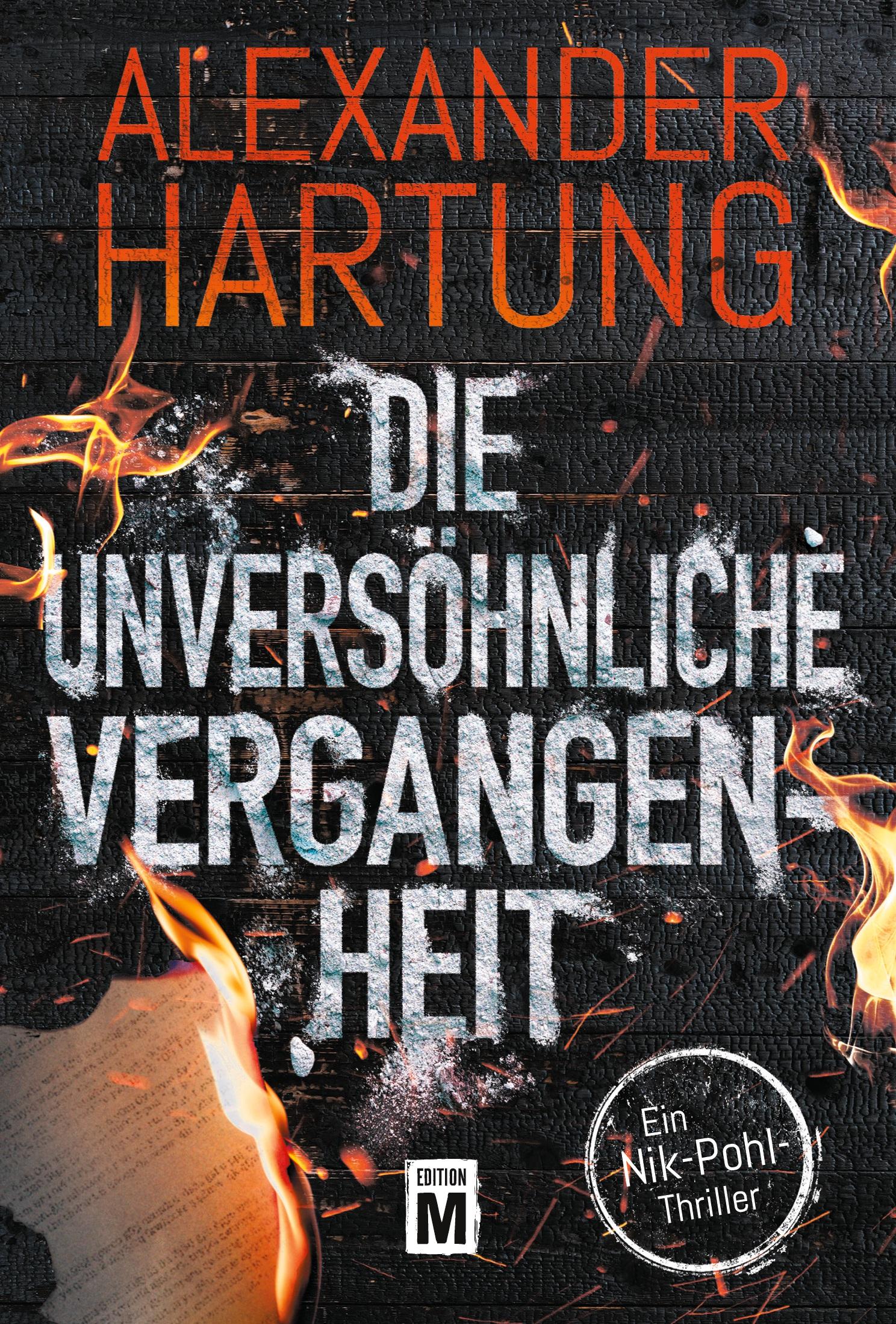 Vorderes Coverbild Die unversöhnliche Vergangenheit