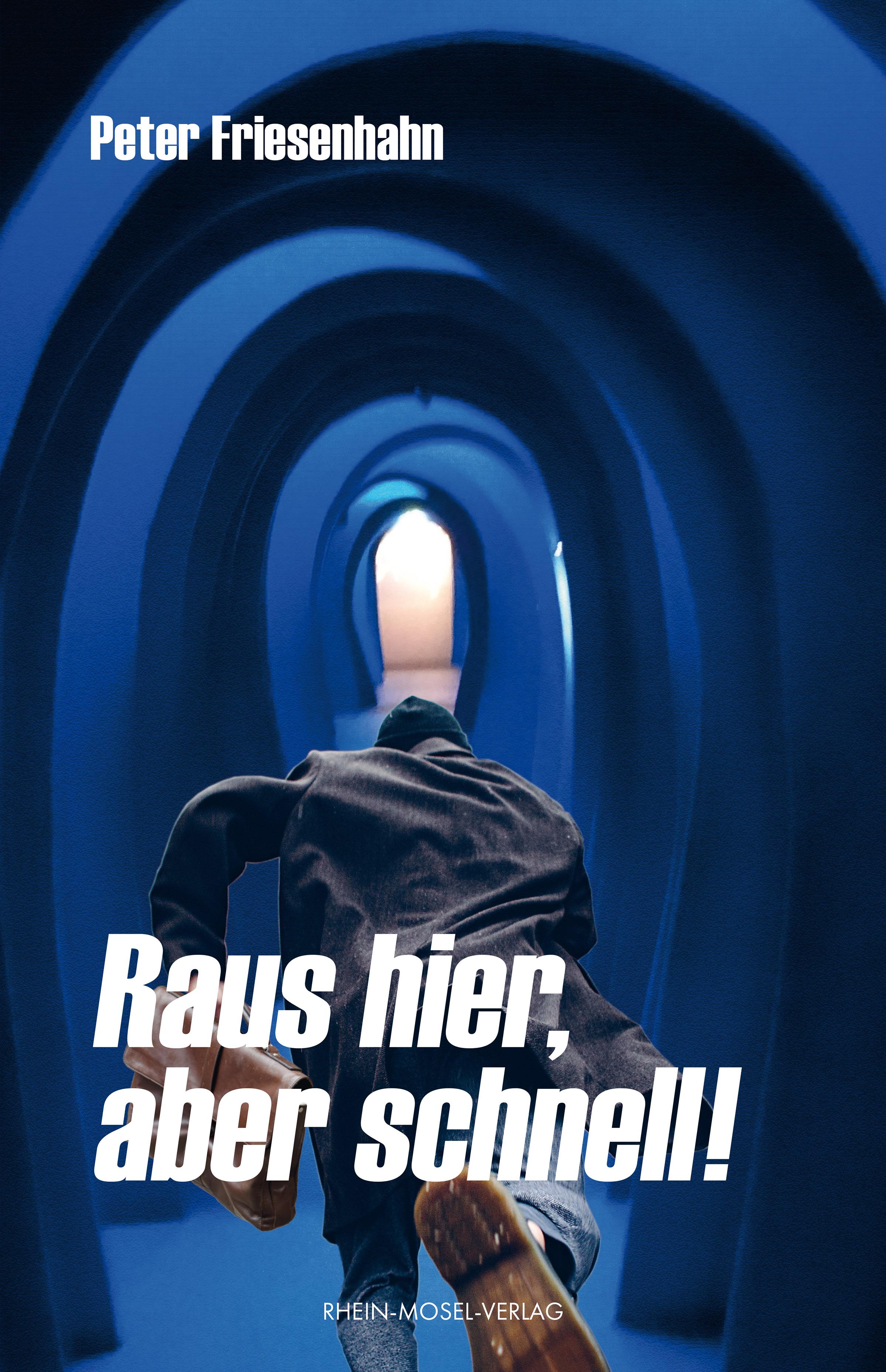 Vorderes Coverbild Raus hier, aber schnell!