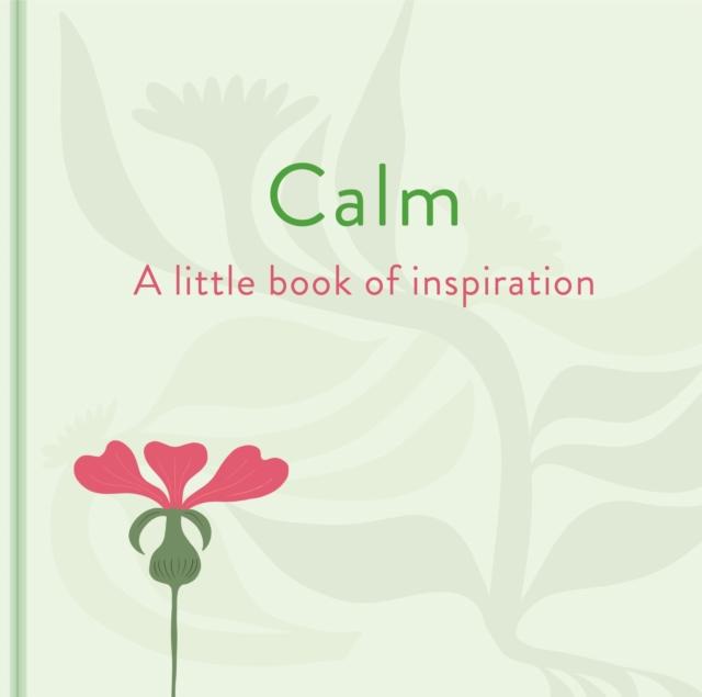 Vorderes Coverbild Calm: A Little Book of Inspiration