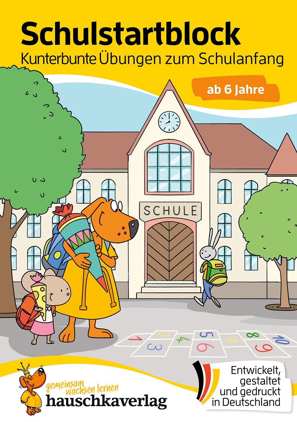 Vorderes Coverbild Schulstart-Block ab 6 Jahre - Kunterbunte Übungen zum Schulanfang