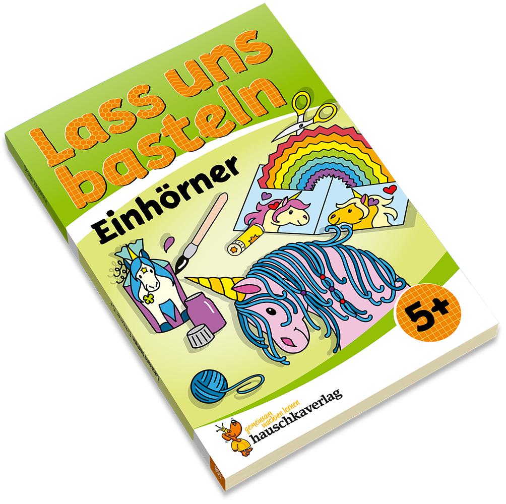 Beispielinhalt (Bild) Lass uns basteln - Bastelbuch ab 5 Jahre - Einhörner