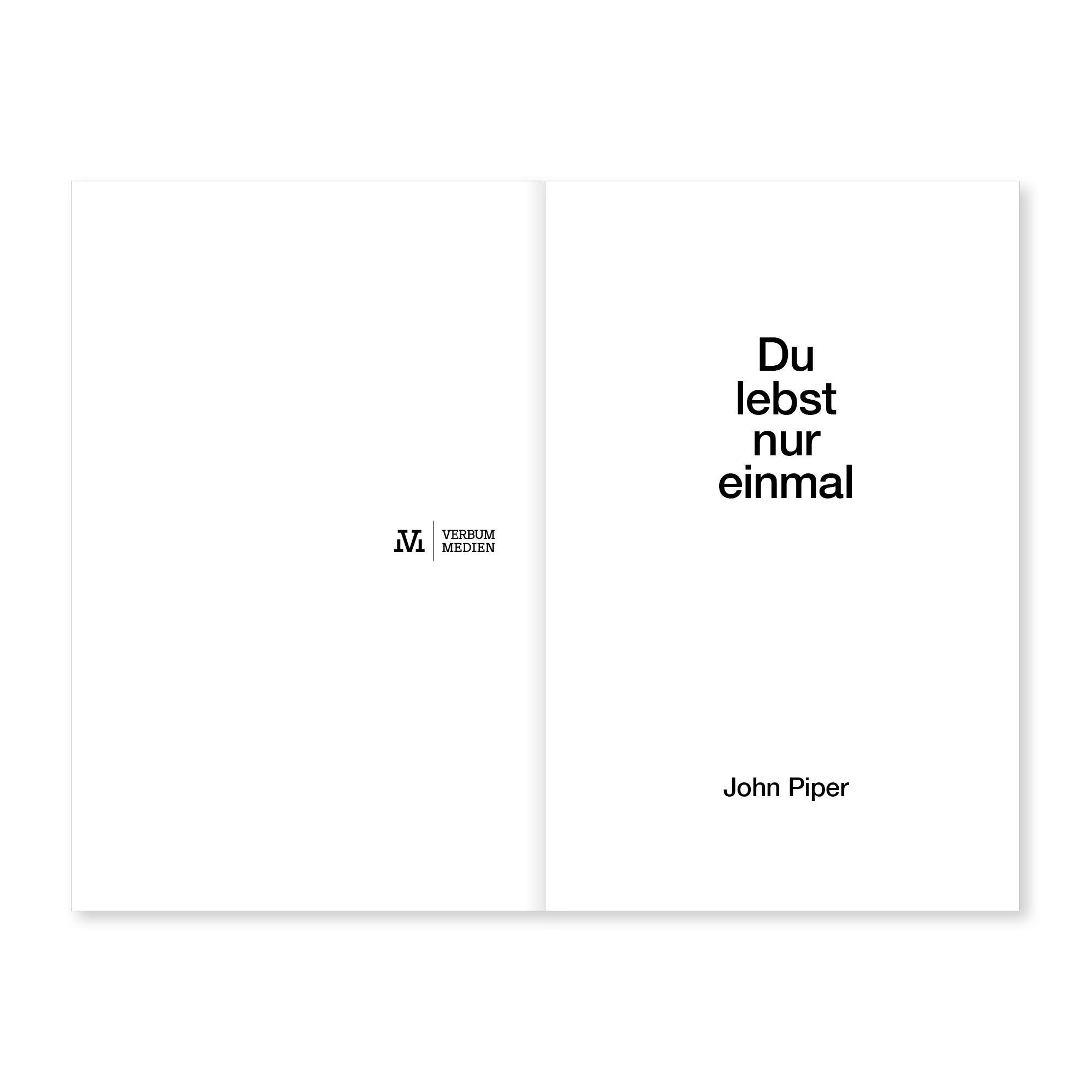 Beispielinhalt (Bild) Du lebst nur einmal