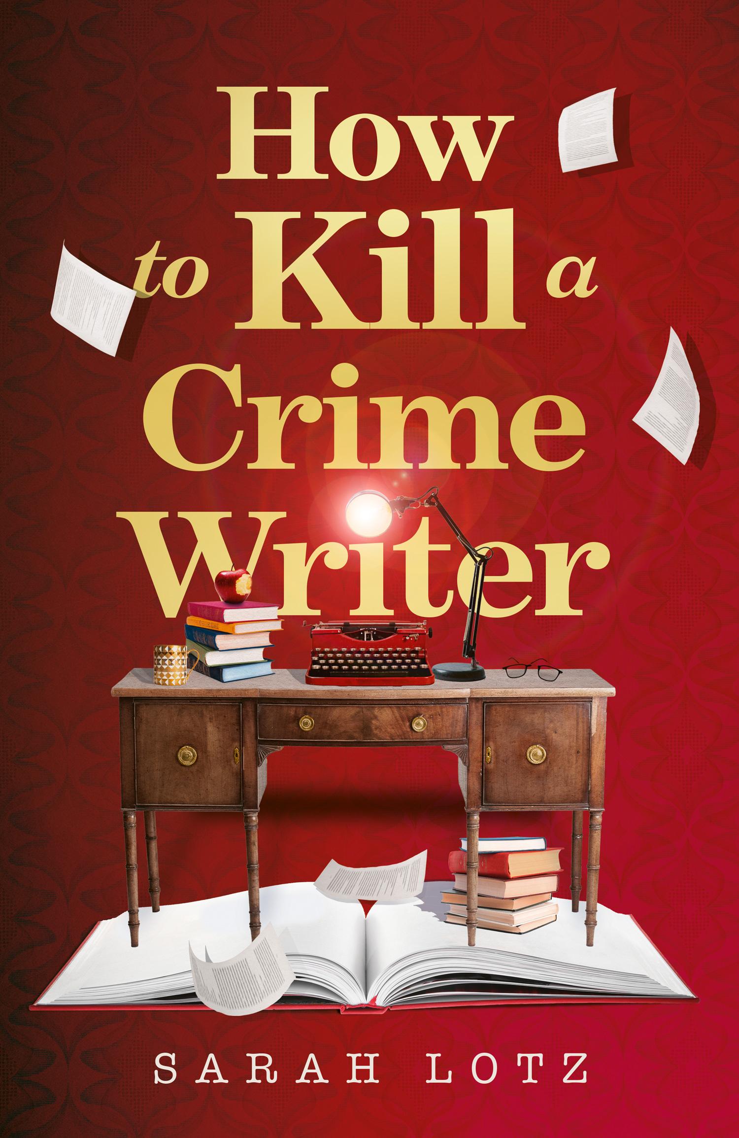Vorderes Coverbild How to Kill a Crime Writer
