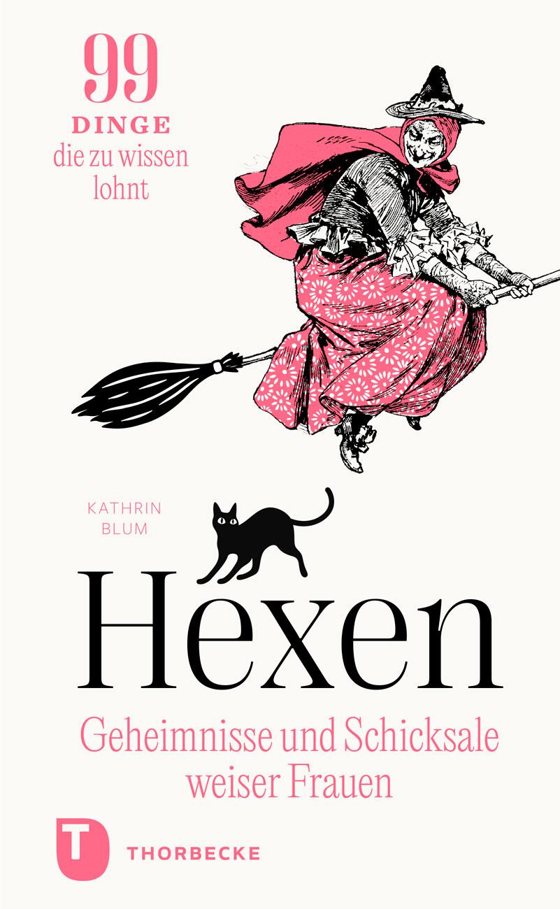 Vorderes Coverbild Hexen: Geheimnisse und Schicksale weiser Frauen