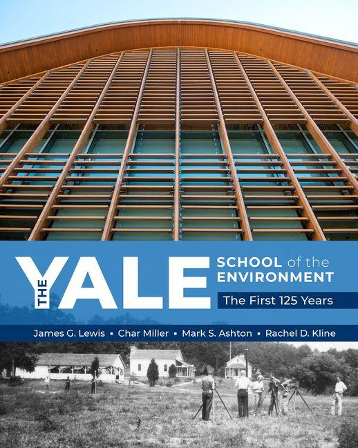 Vorderes Coverbild The Yale School of the Environment