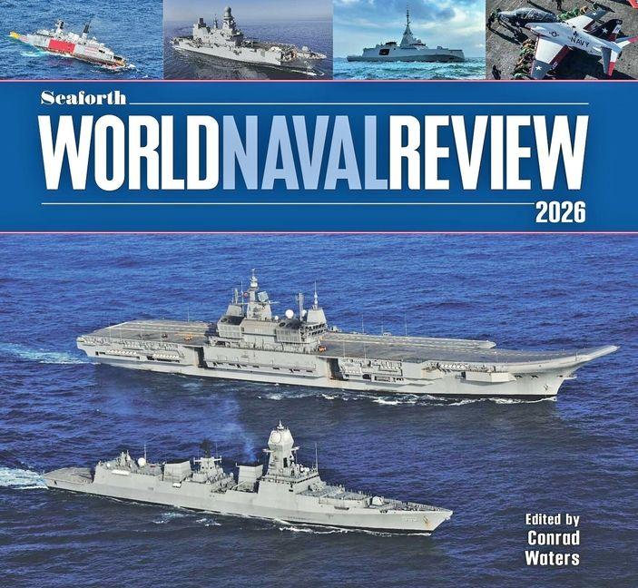 Vorderes Coverbild Seaforth World Naval Review