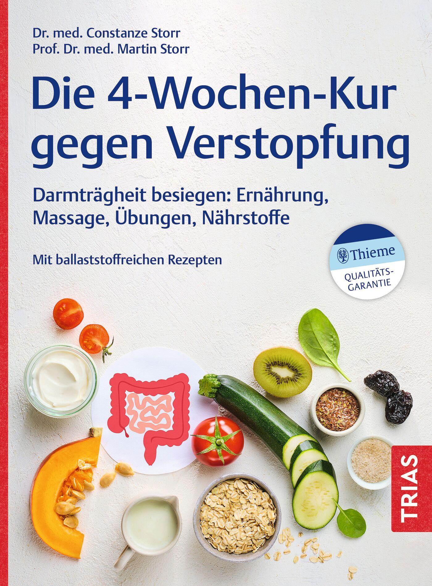 Vorderes Coverbild Die 4-Wochen-Kur gegen Verstopfung