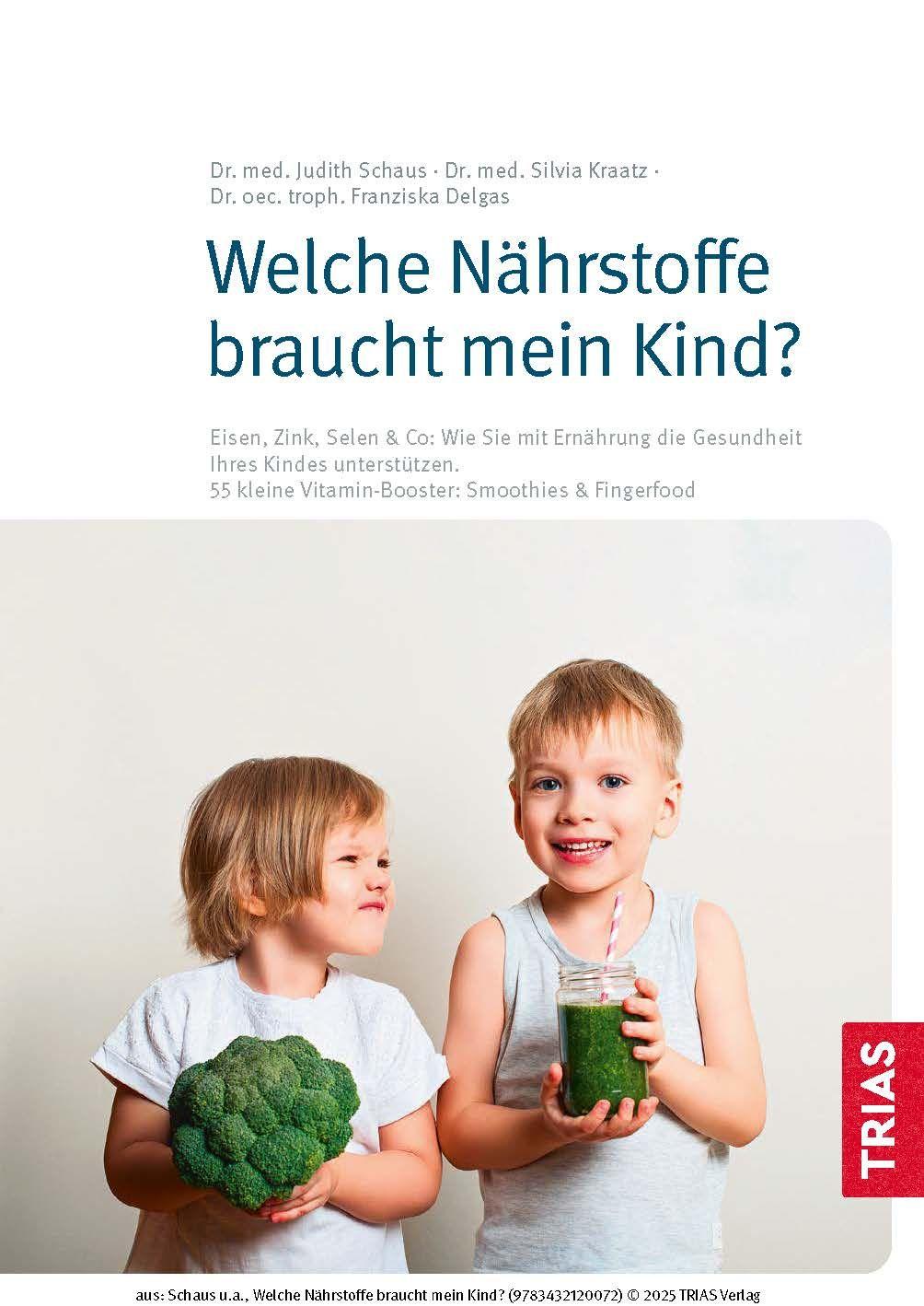 Beispielinhalt (Bild) Welche Nährstoffe braucht mein Kind?