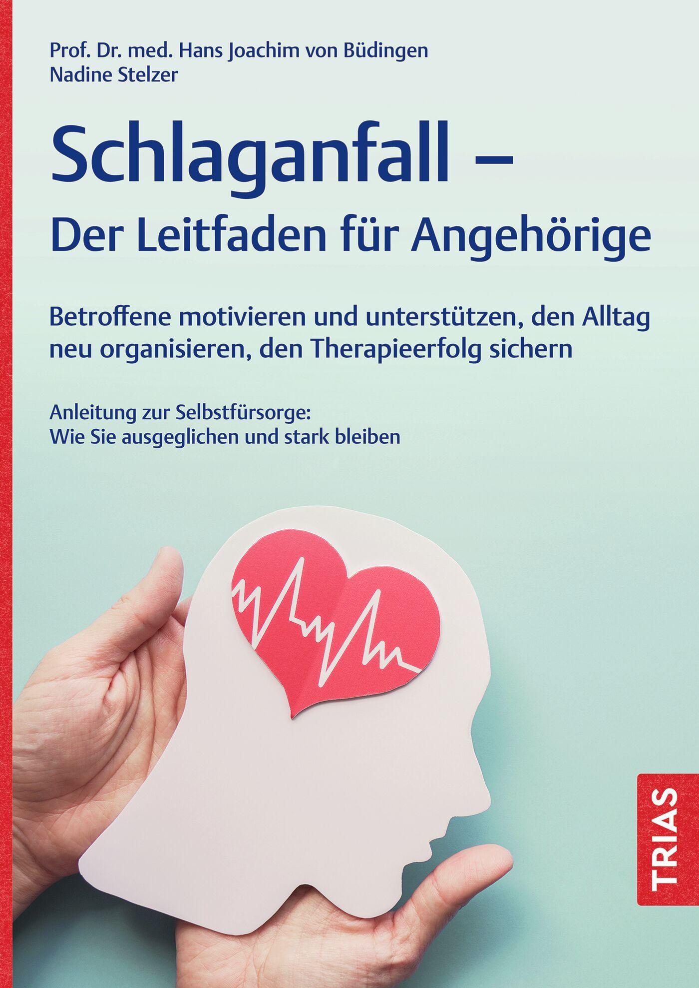 Vorderes Coverbild Schlaganfall - Der Leitfaden für Angehörige