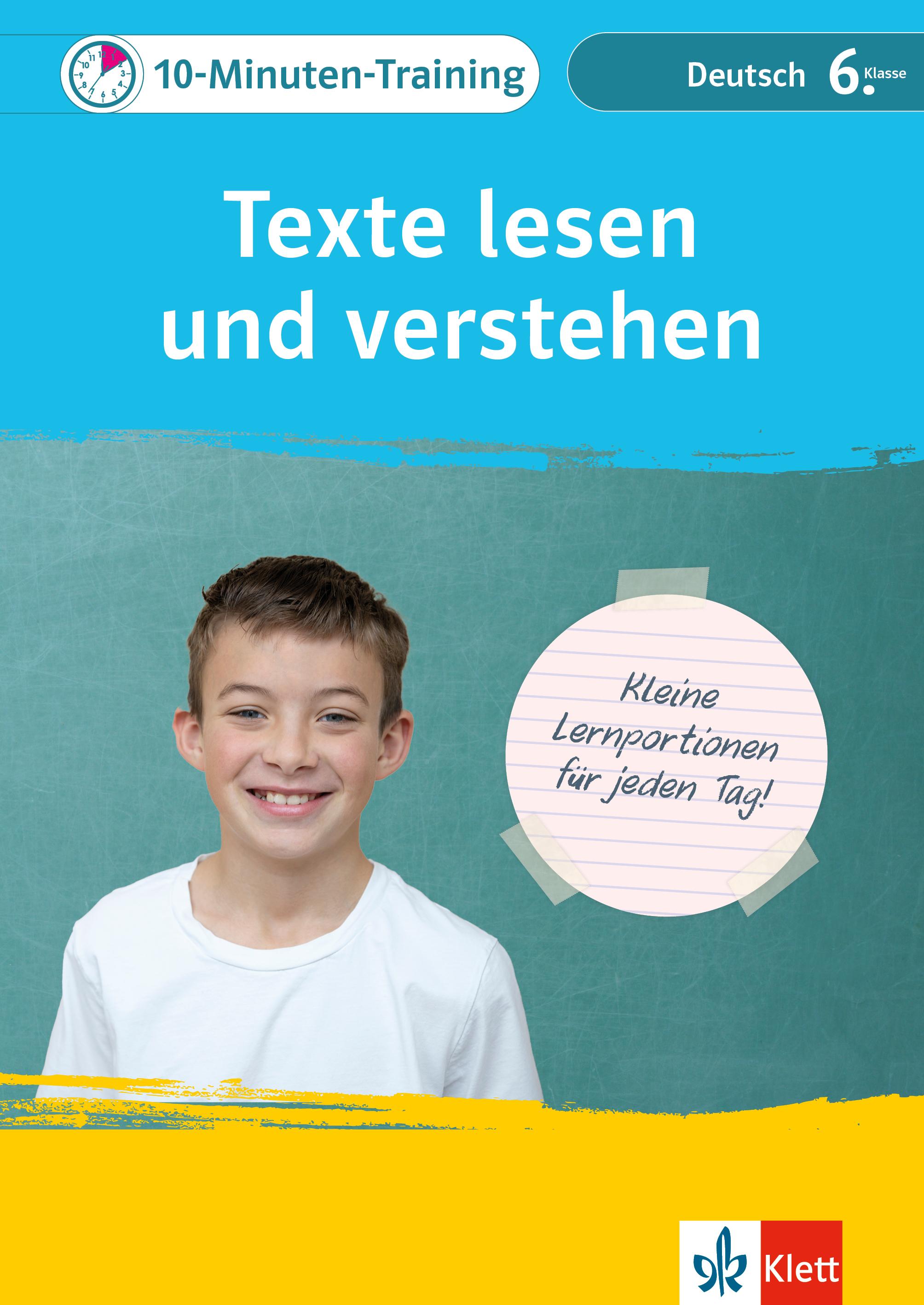 Vorderes Coverbild Klett 10-Minuten-Training Deutsch Texte lesen und verstehen 6. Klasse