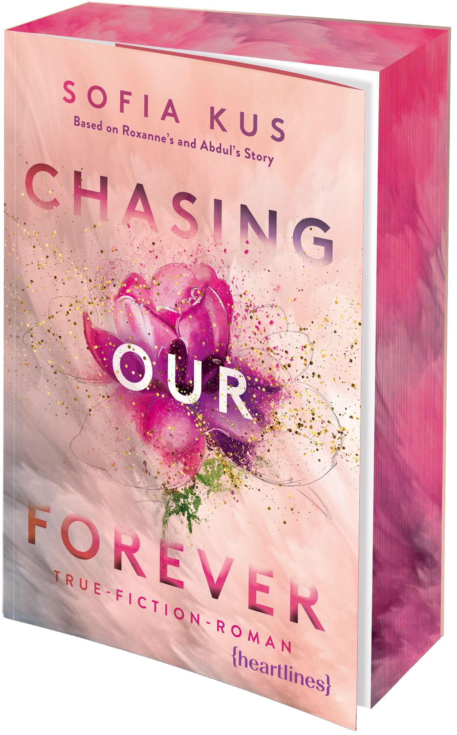 Vorderes Coverbild Chasing Our Forever - Based on Roxy's & Abdul's Story