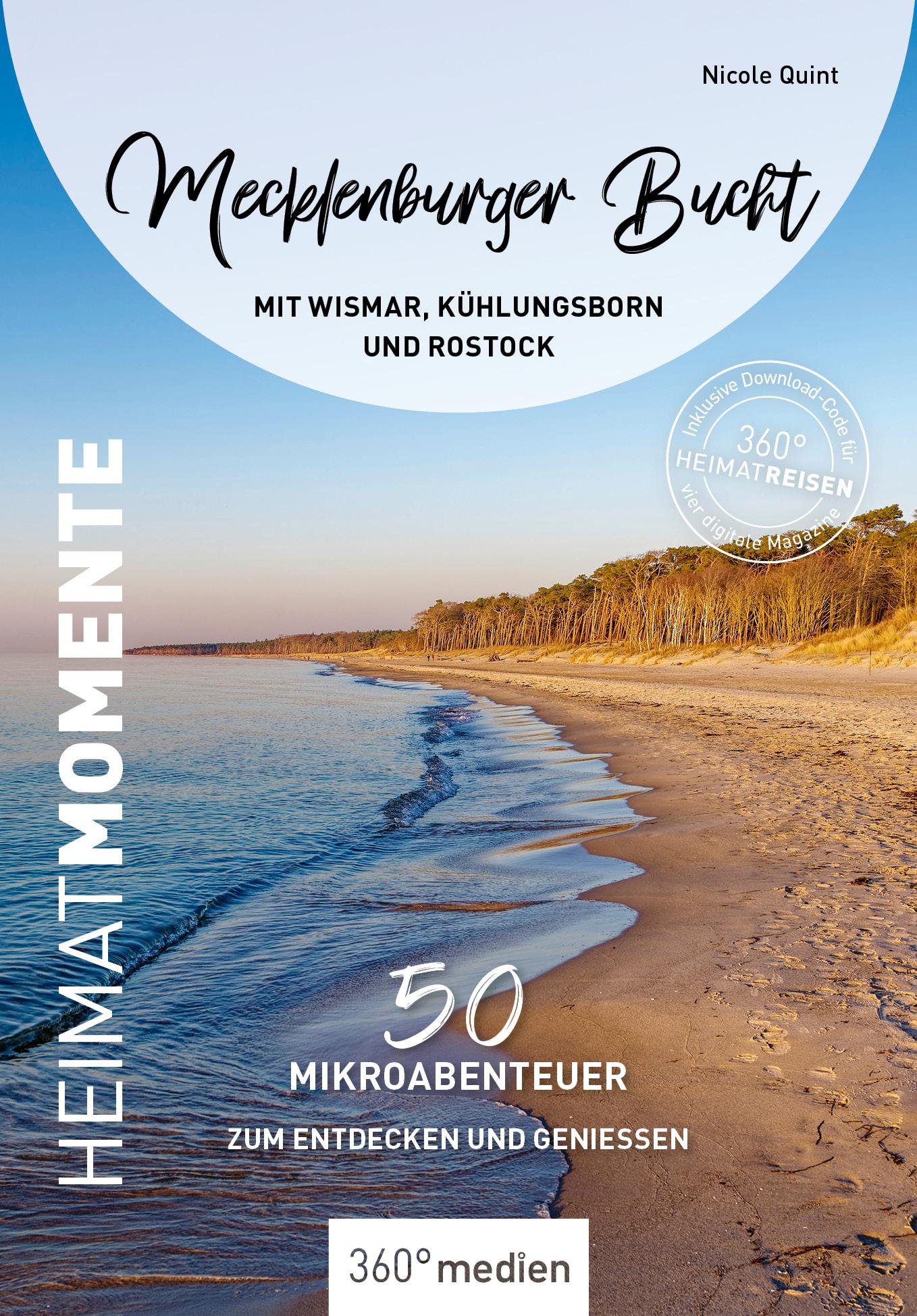 Vorderes Coverbild Mecklenburger Bucht mit Wismar, Kühlungsborn und Rostock- HeimatMomente