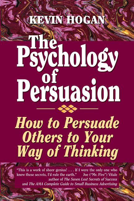 Vorderes Coverbild The Psychology of Persuasion