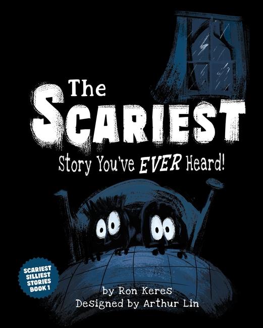 Vorderes Coverbild The Scariest Story You've Ever Heard!
