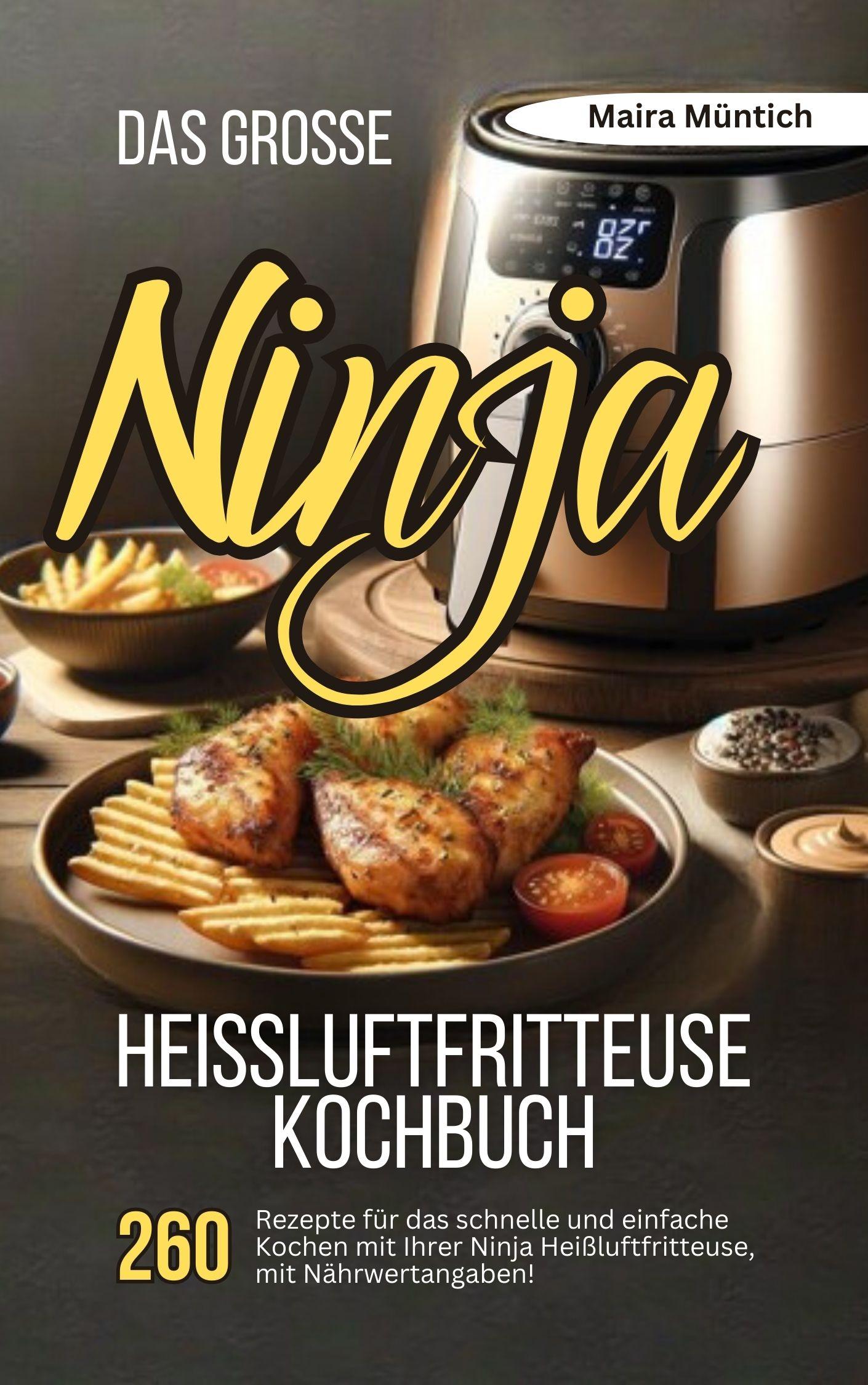 Vorderes Coverbild Das große Ninja Heißluftfritteuse Kochbuch