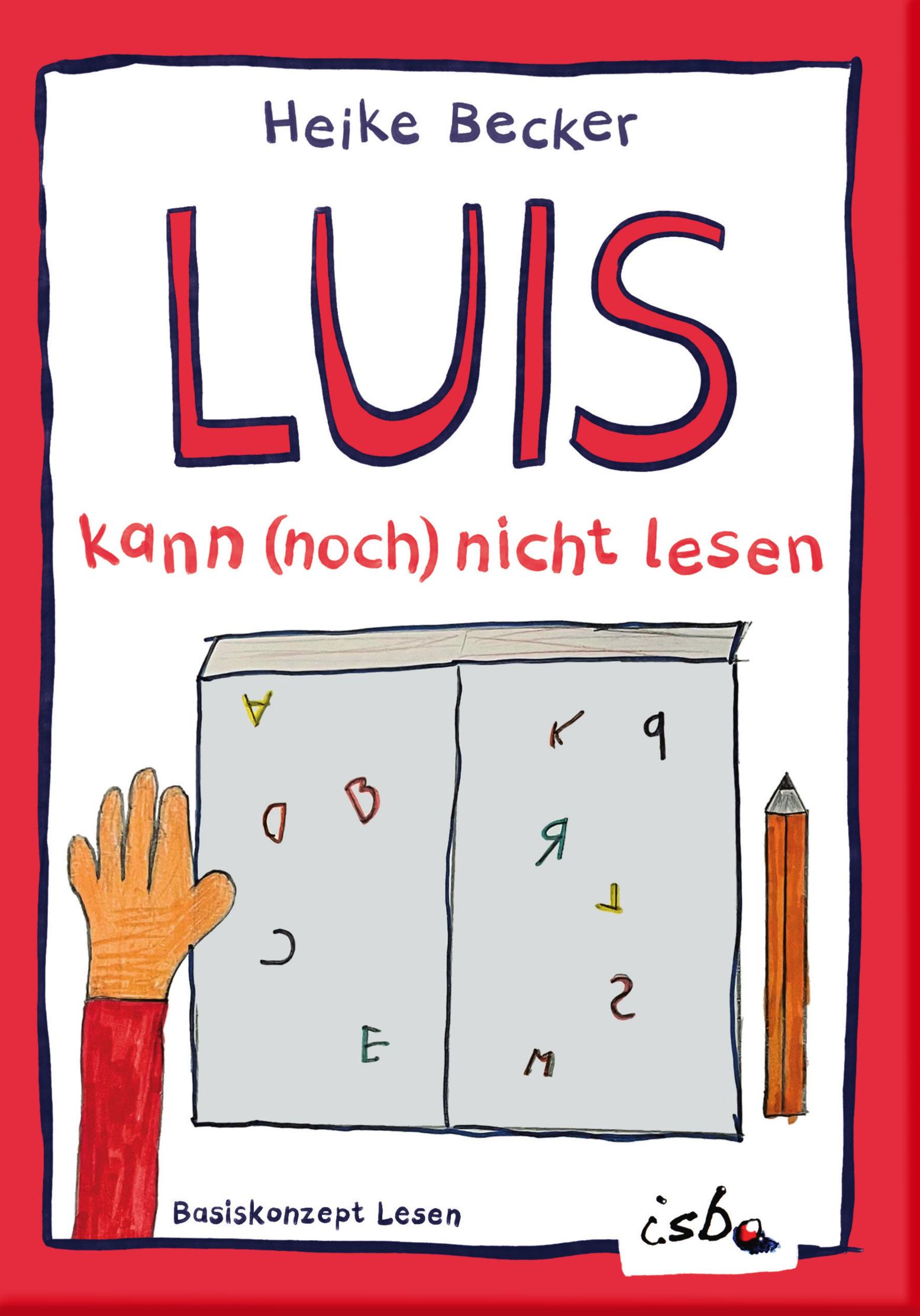 Vorderes Coverbild Luis kann (noch) nicht lesen