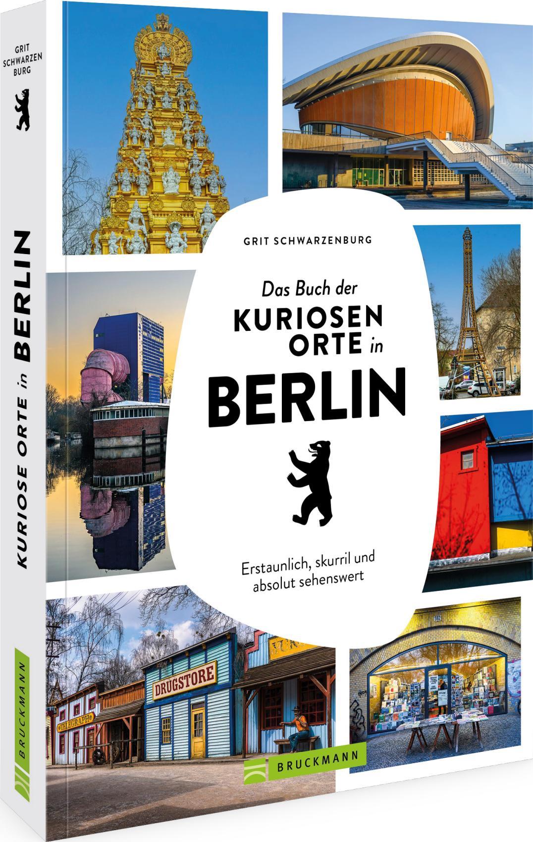 Vorderes Coverbild Das Buch der kuriosen Orte in Berlin