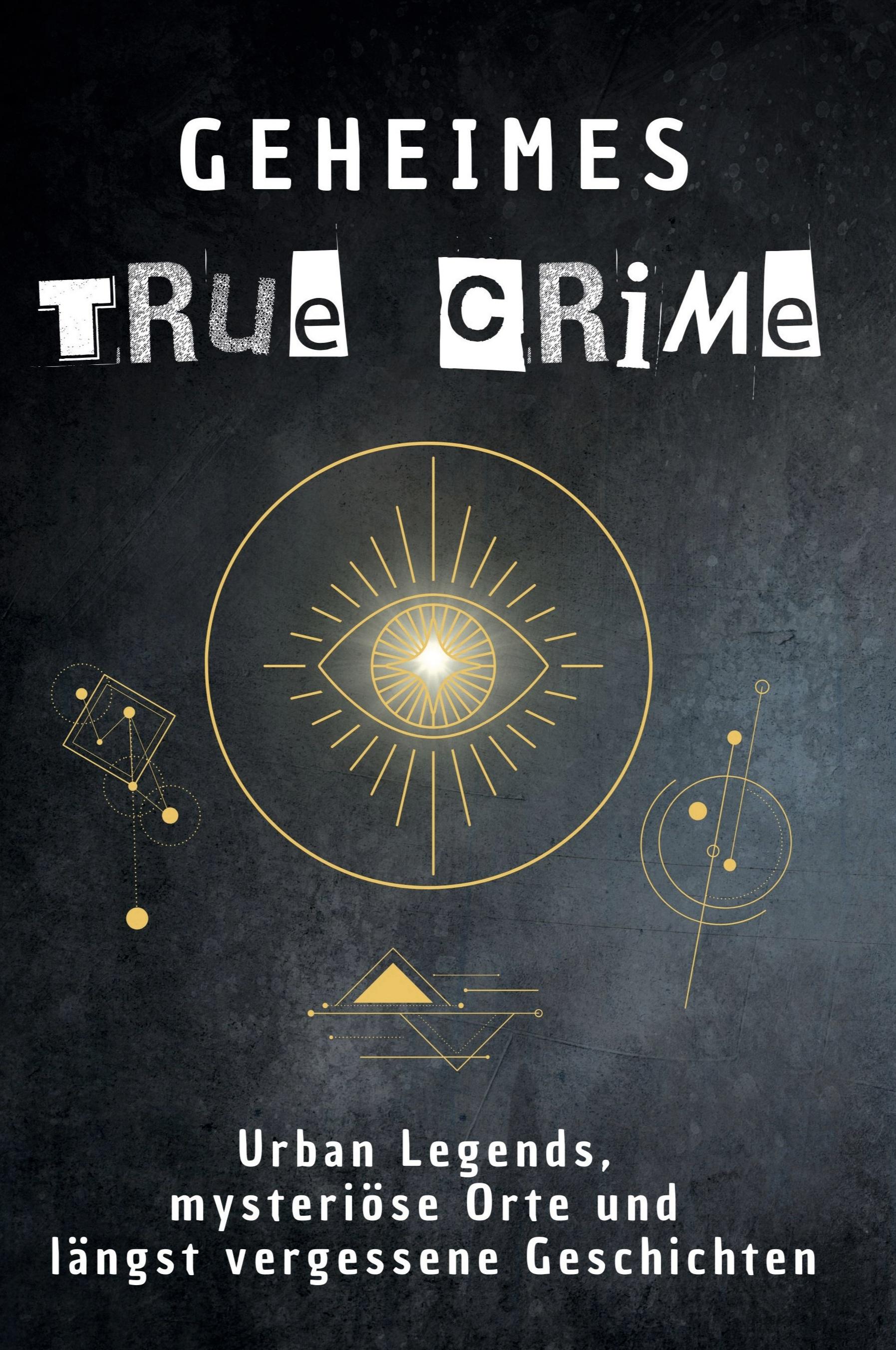 Vorderes Coverbild Geheimes True Crime