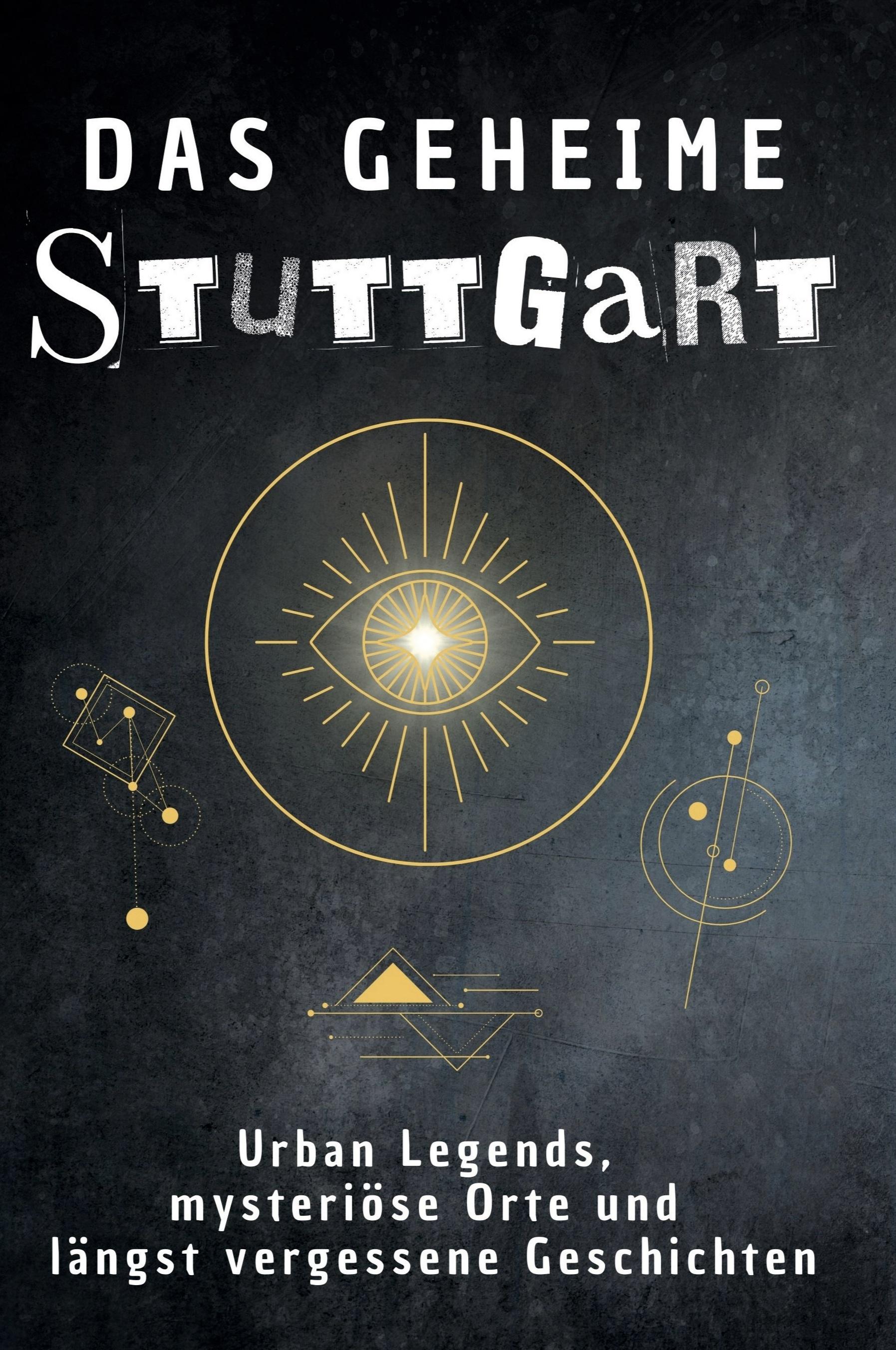 Vorderes Coverbild Das geheime Stuttgart