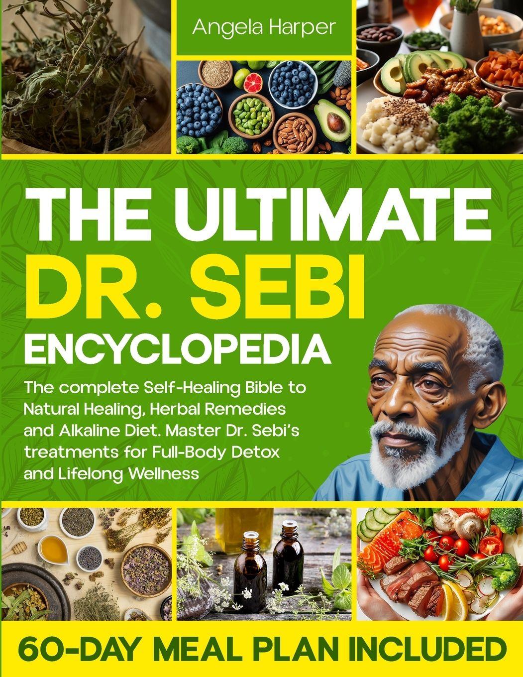 Vorderes Coverbild The Ultimate Dr. Sebi Encyclopedia