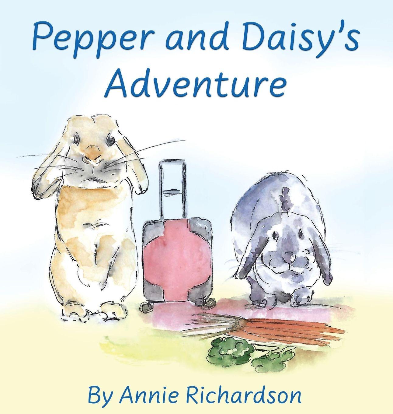 Vorderes Coverbild Pepper and Daisy's Adventure