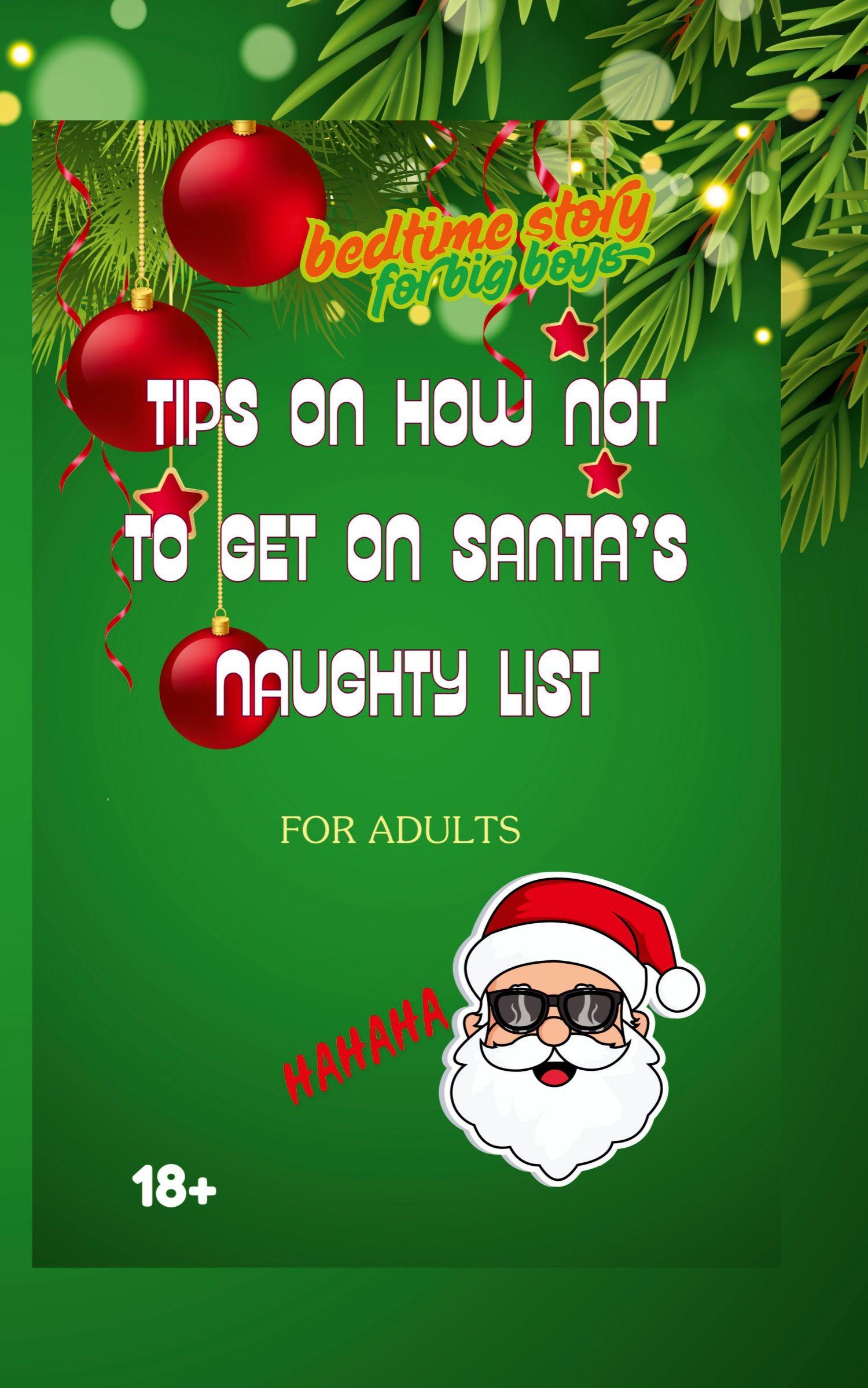 Vorderes Coverbild Tips How Not To Get On Santa's Naughty List