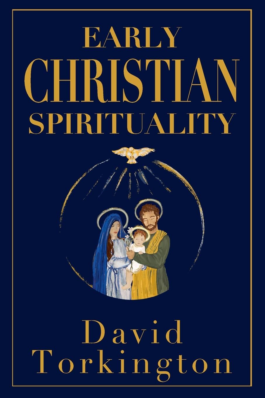 Vorderes Coverbild Early Christian Spirituality