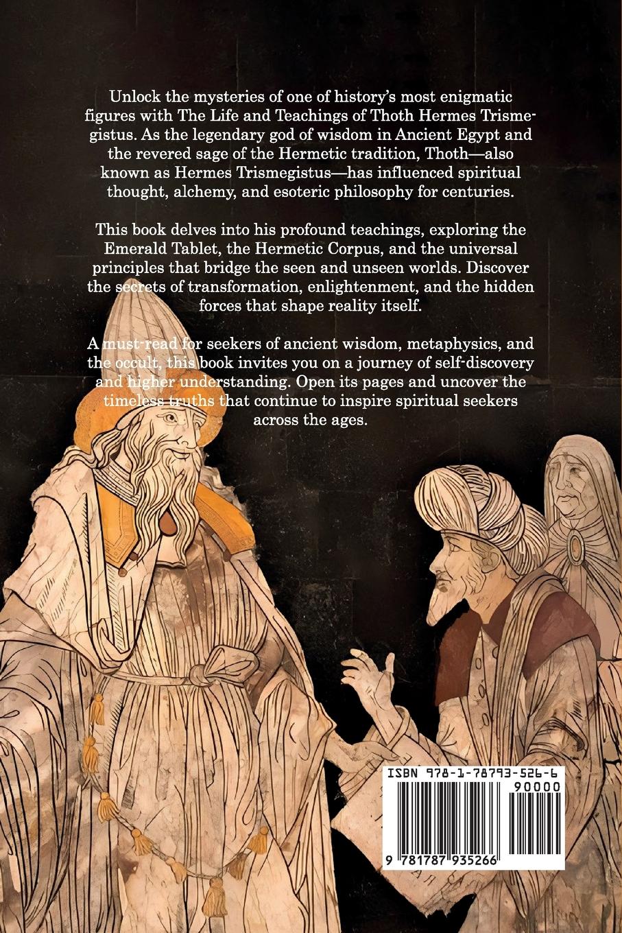 Rückseitencover The Life and Teachings of Thoth Hermes Trismegistus