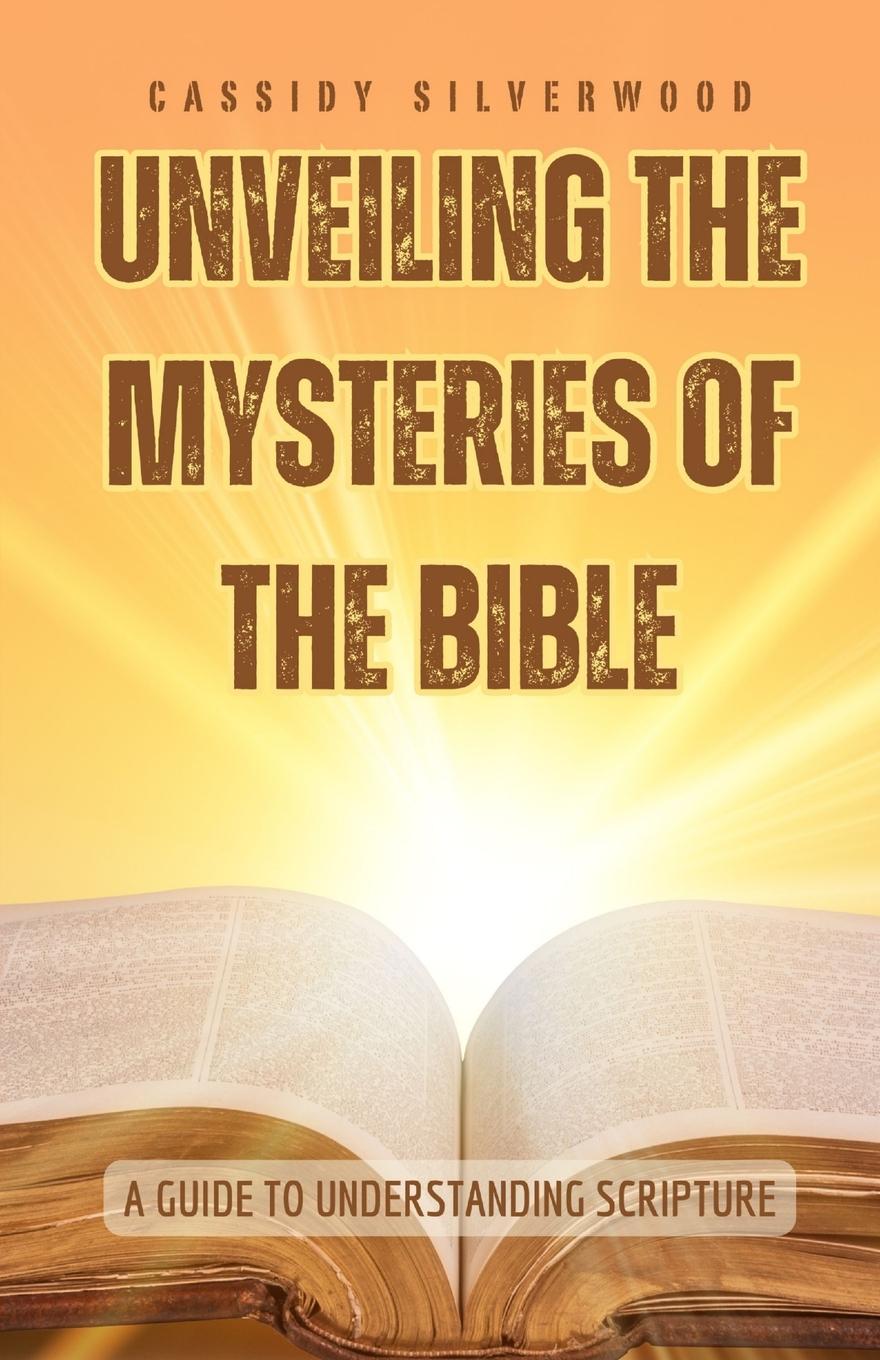 Vorderes Coverbild Unveiling the Mysteries of the Bible