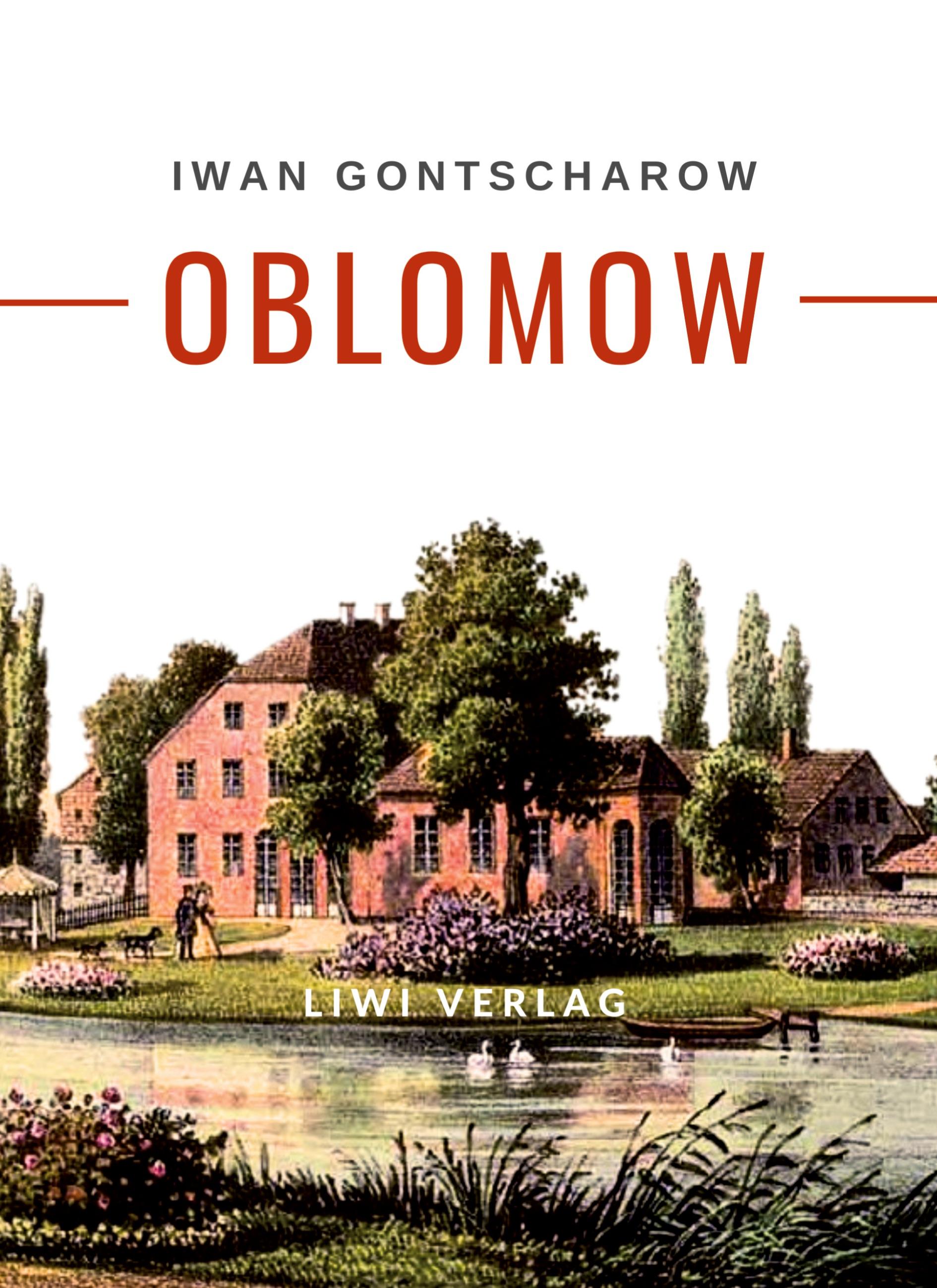 Vorderes Coverbild Iwan Gontscharow: Oblomow. Vollständige Neuausgabe