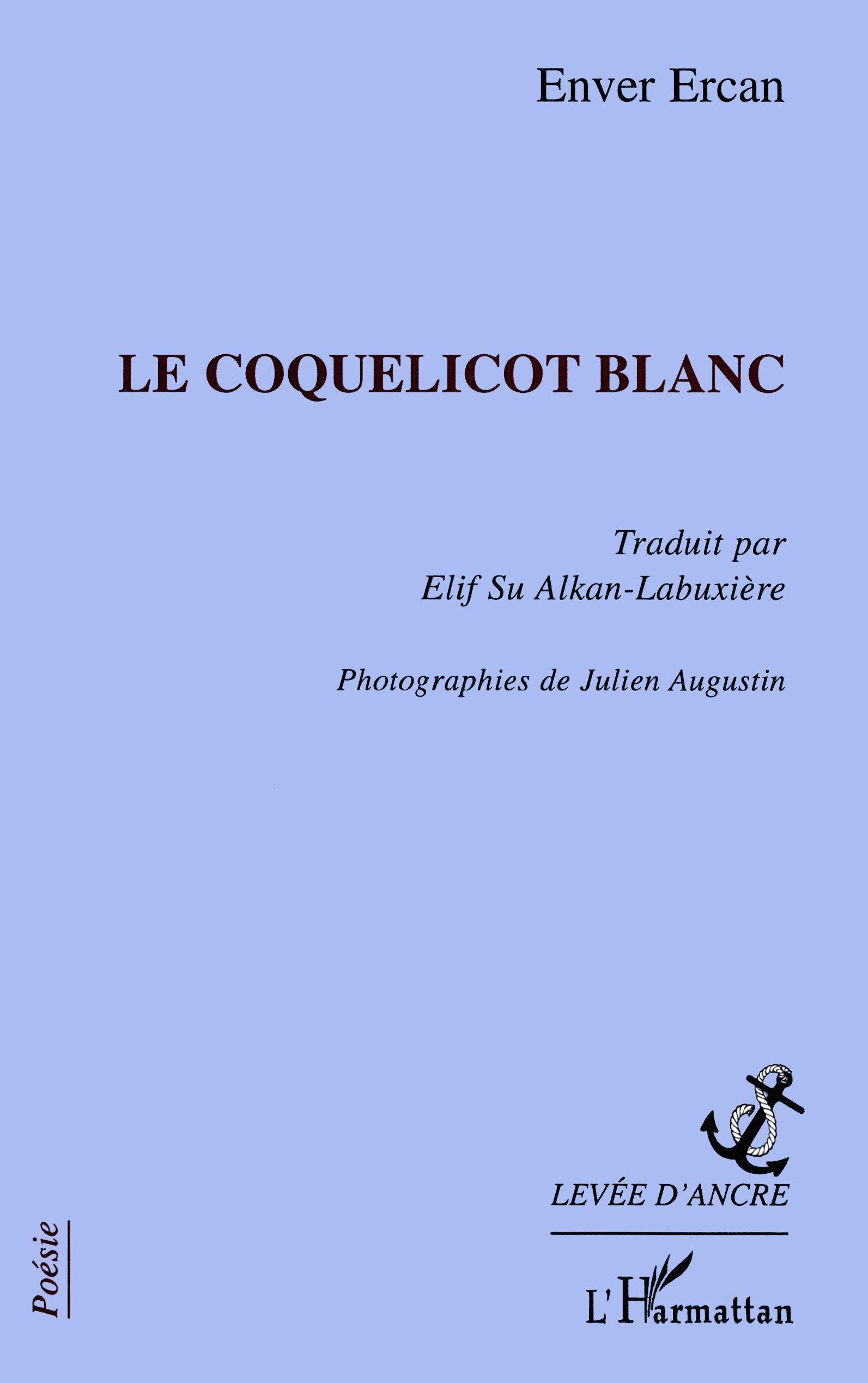 Vorderes Coverbild Le coquelicot blanc