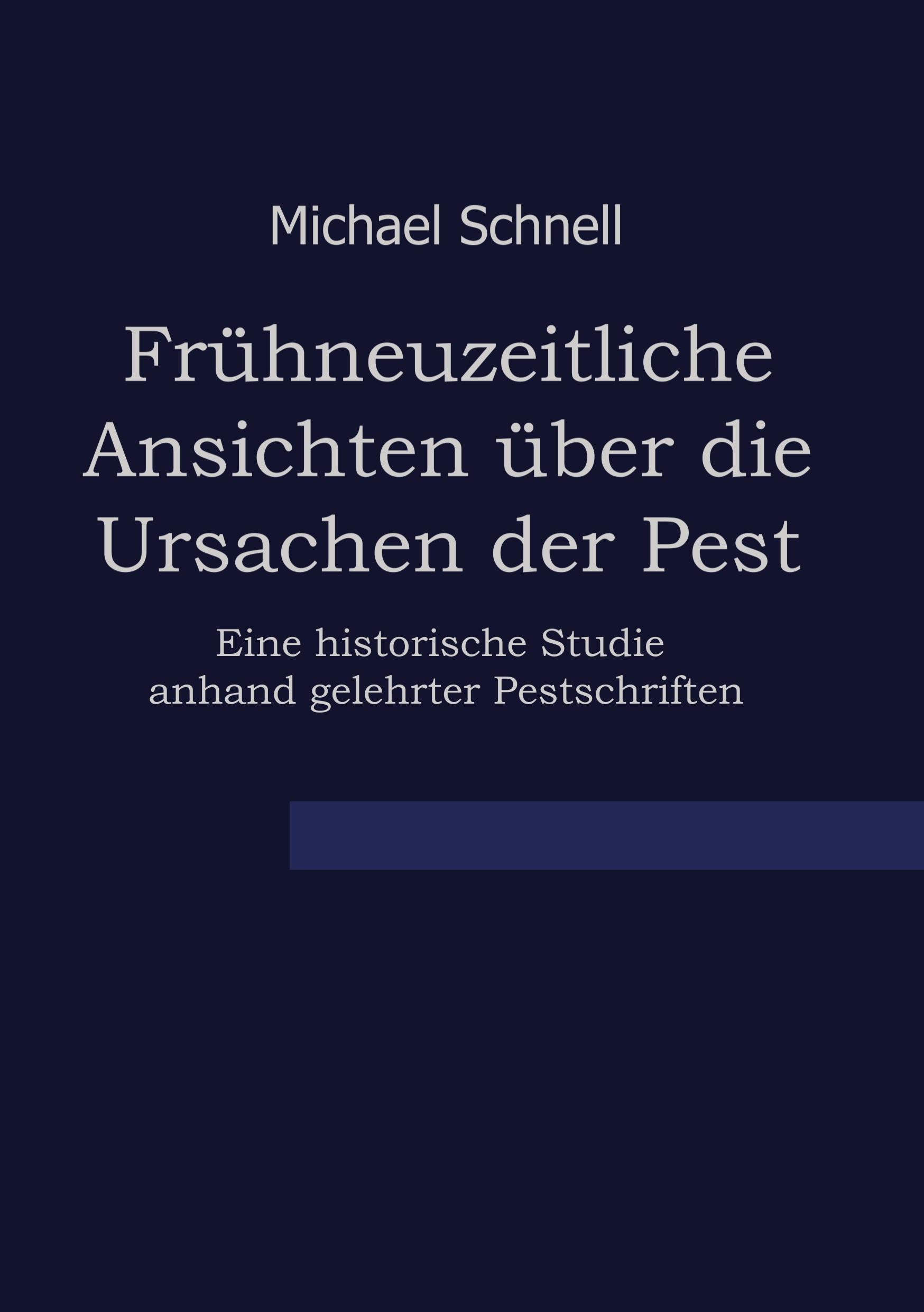 Vorderes Coverbild Frühneuzeitliche Ansichten über die Ursachen der Pest