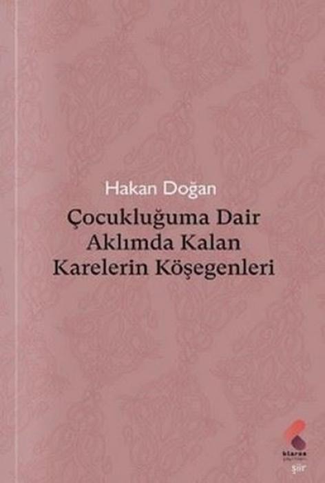 Vorderes Coverbild Cocukluguma Dair Aklimda Kalan Karelerin Kösegenleri